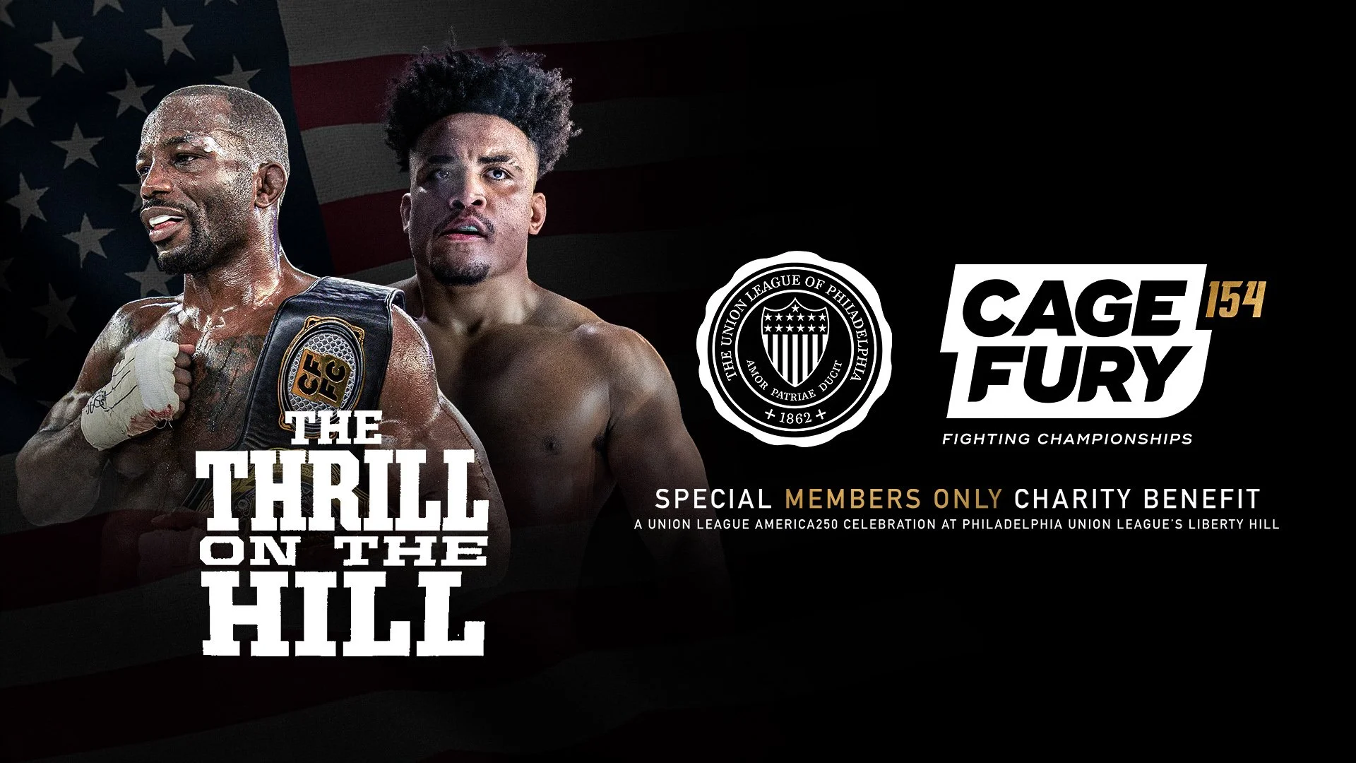The Union League of Philadelphia, Cage Fury Fighting Championships partner for spectacular America250 celebration: 'The Thrill on the Hill'