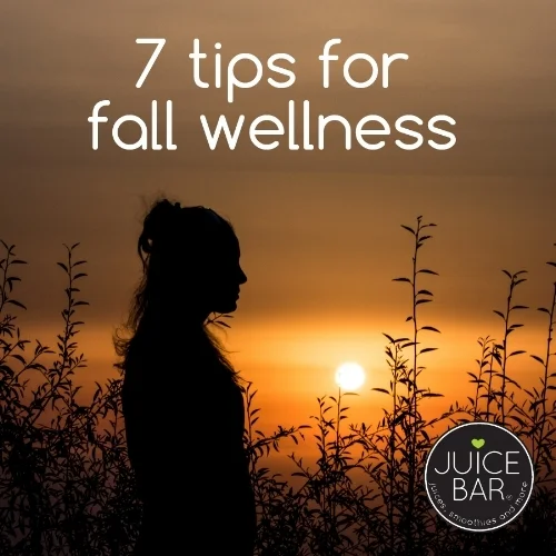 7 tips for fall wellness-01.jpg
