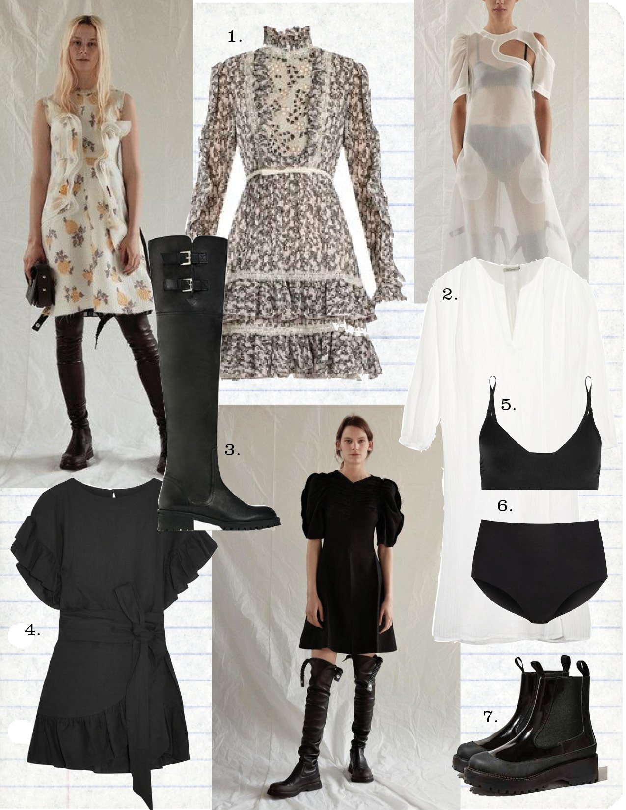 1. giambattista valli floral-print ruffles silk-georgette dress, $2028, matchesfashion.com 2. mes demoiselles white cotton dress, $183, matchesfashion.com 3. zara over-the-knee flat leather boots, $69, zara.com 4. etoile isabel marant delicia ruffle mini dress, $430, net-a-porter.com 5. commando black stretch bra, $60, net-a-porter.com 6. commando high-rise stretch black briefs, $34, net-a-porter.com 7. jeffrey cambell for Uo orbital chelsea boot, $165, urbanoutfitters.com