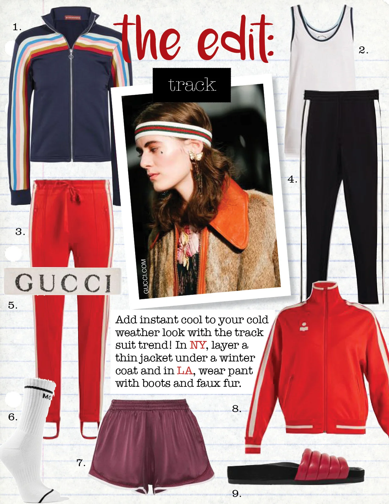 1. alexa chung striped jersey track jacket, $198, net-a-porter.com 2. the upside cotton-mesh tank, $76, matchesfashion.com 3. isabel marant etoile doriann stripe-trimmed track pants, $375, matchesfashion.com 4. zara jogger trousers, $19, zara.com 5. gucci printed stretch-knit headband, $260, net-a-porter.com 6. mother intarsia ribbed stretch cotton-blend socks, $25, net-a-porter.com 7. paradised aina mesh-paneled silk shorts, $240, net-a-porter.com 8. isabel marant etoile darcy high-neck track top, $435, matchesfashion.com 9. isabel marant hellea quilted leather slides, 192, net-a-porter.com
