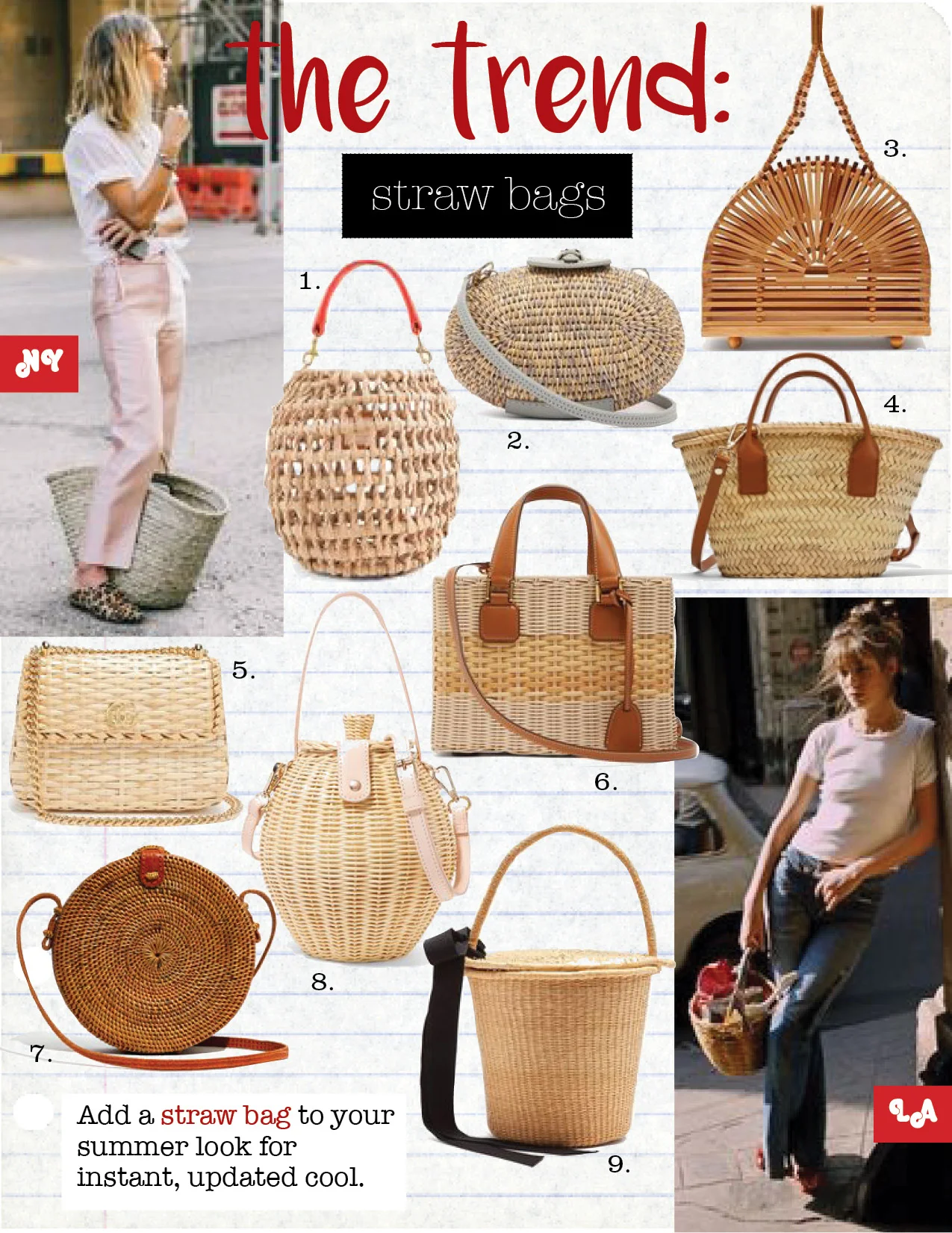 1. clare v. pot de miel natural open weave bag, $189, clarev.com 2. khokho lindi minaudiere leather-trimmed basket bag, $588, matchesfashion.com 3. cult gaia cupola dome mini bamboo bag, $202, matchesfashion.com 4. zara mini tote bag with leather handles, $39, zara.com 5. gucci cestino wicker cross-body bag, $1735, matchesfashion.com 6. mark cross manray small wicker basket bag, $2260, matchesfashion.com 7. madewell folk fortune bali rattan roundie bag, $128, madewell.com 8. ulla johnson tautou mini leather-trimmed wicker shoulder bag, $265, net-a-porter.com 9. sensi studio bow-detail toquilla-straw basket bag, $314, matchesfashion.com