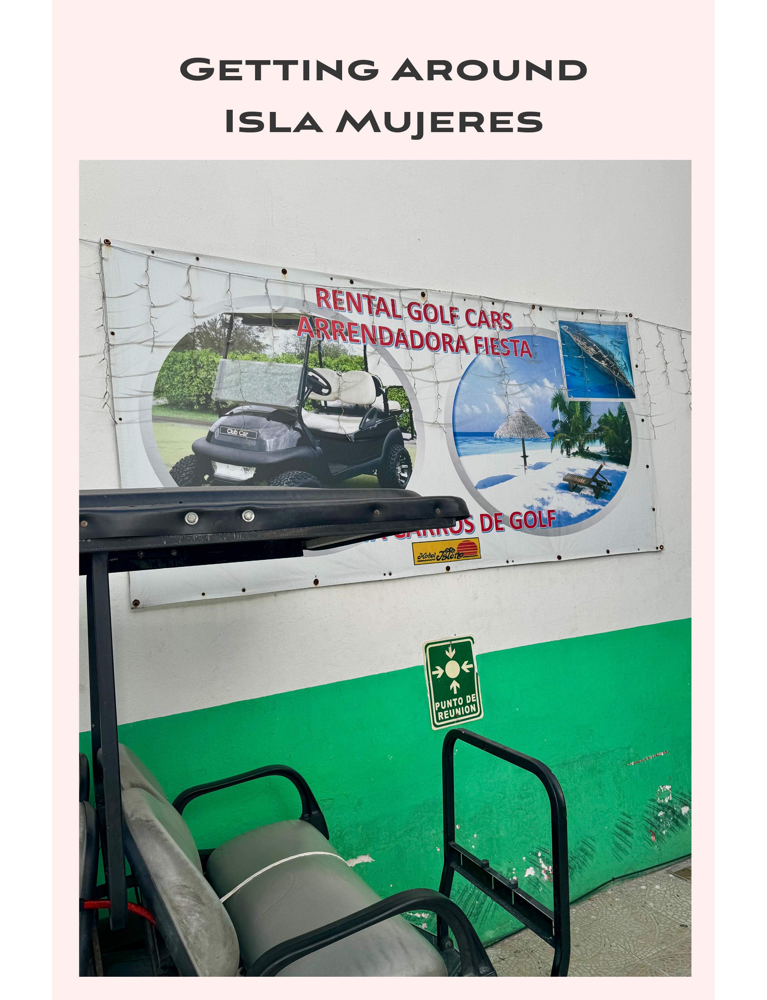golf cart rental to get around Isla Mujeres
