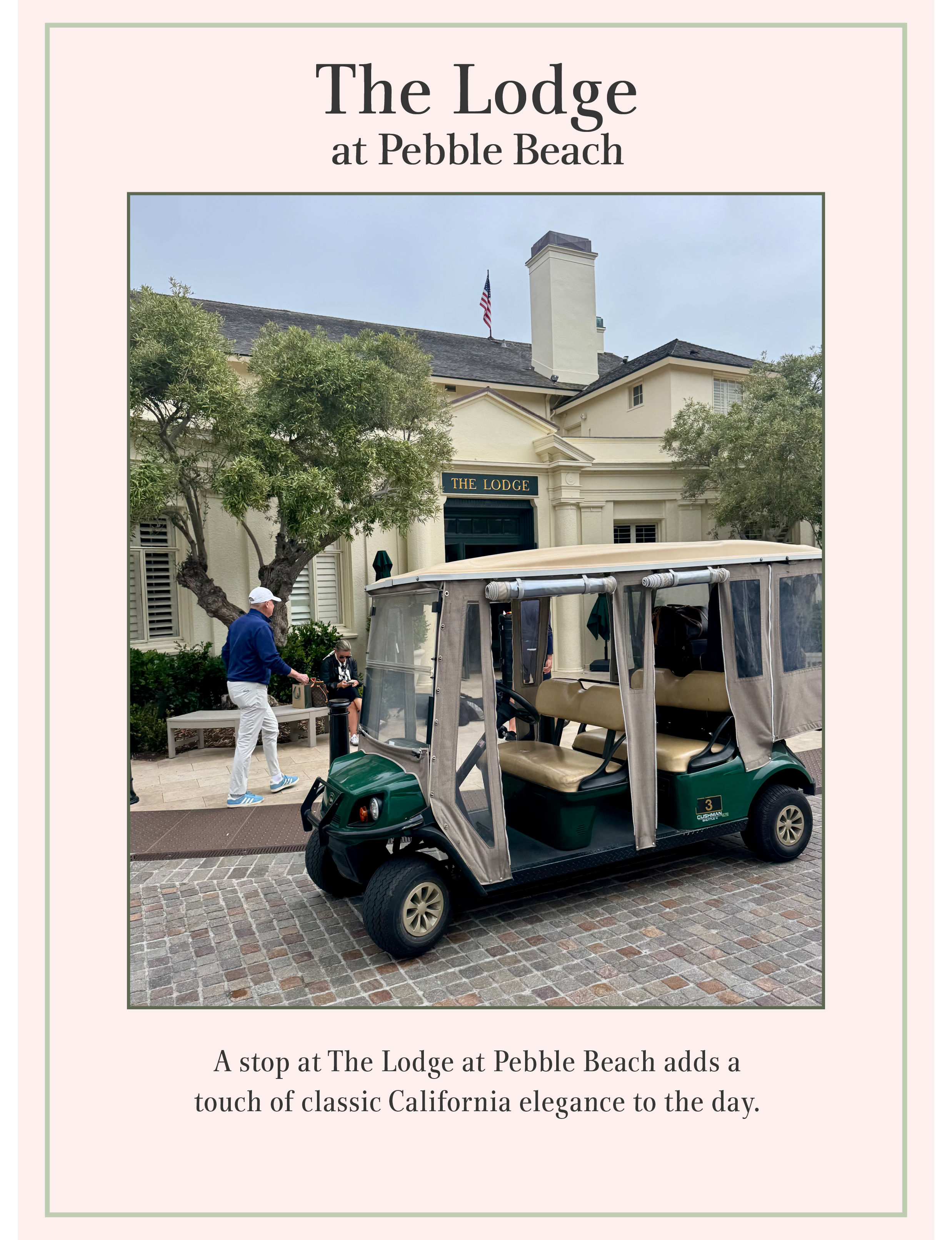 The Lodge at Pebble Beach California