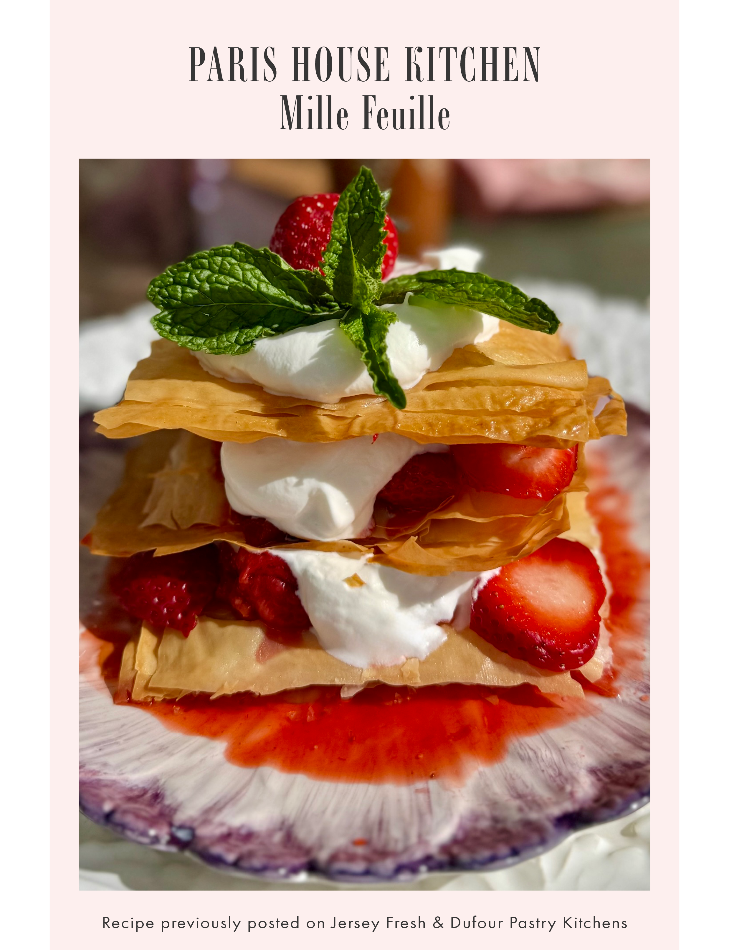 Recipe for Strawberry Rhubarb Mille-Feuille with Chantilly Cream