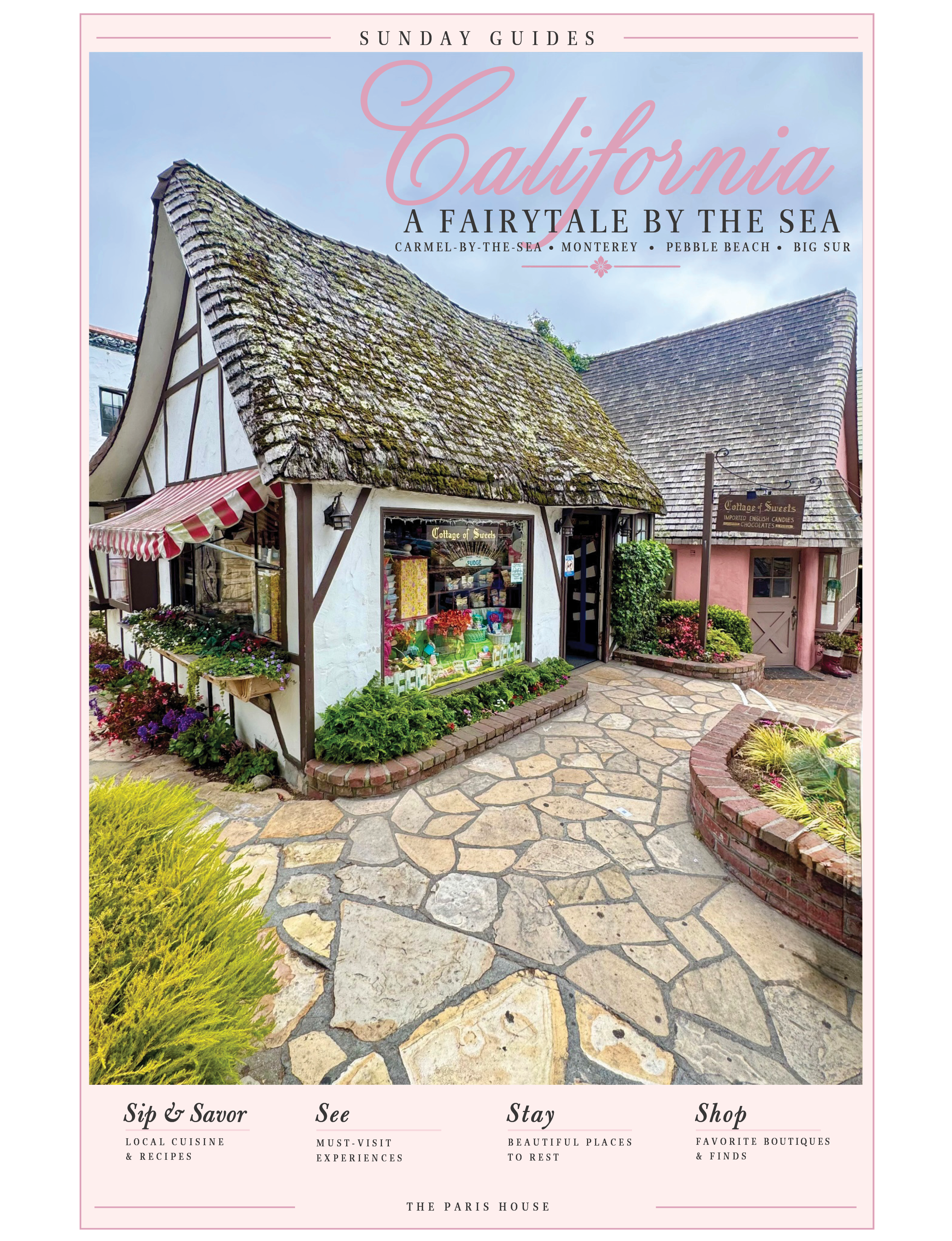 Carmel-by-the-Sea, Monterey, and Pebble Beach | California Travel Guide