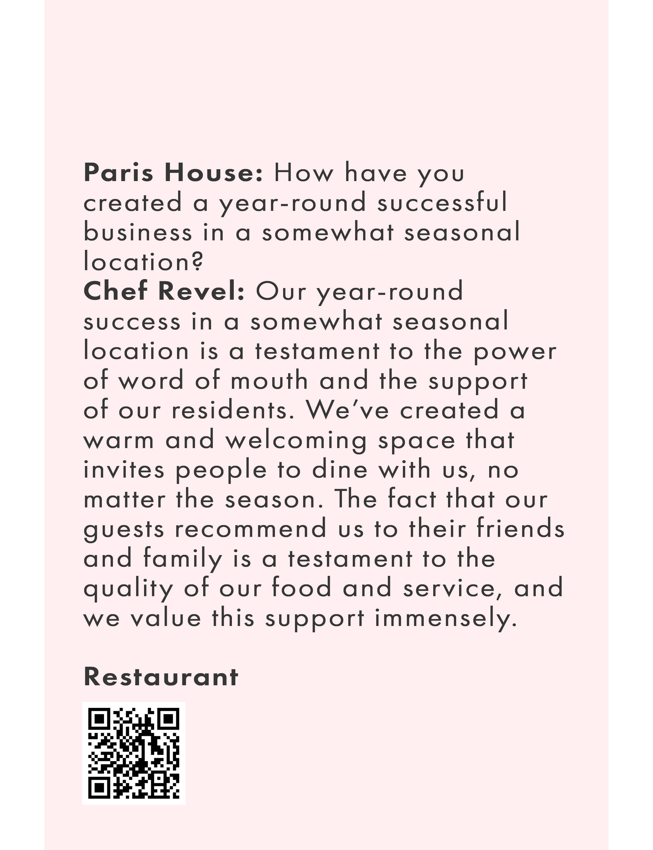 an interview snippet featuring Paris House and Chef Revel discussing how to maintain a successful year-round restaurant business in a seasonal location through word of mouth and community support