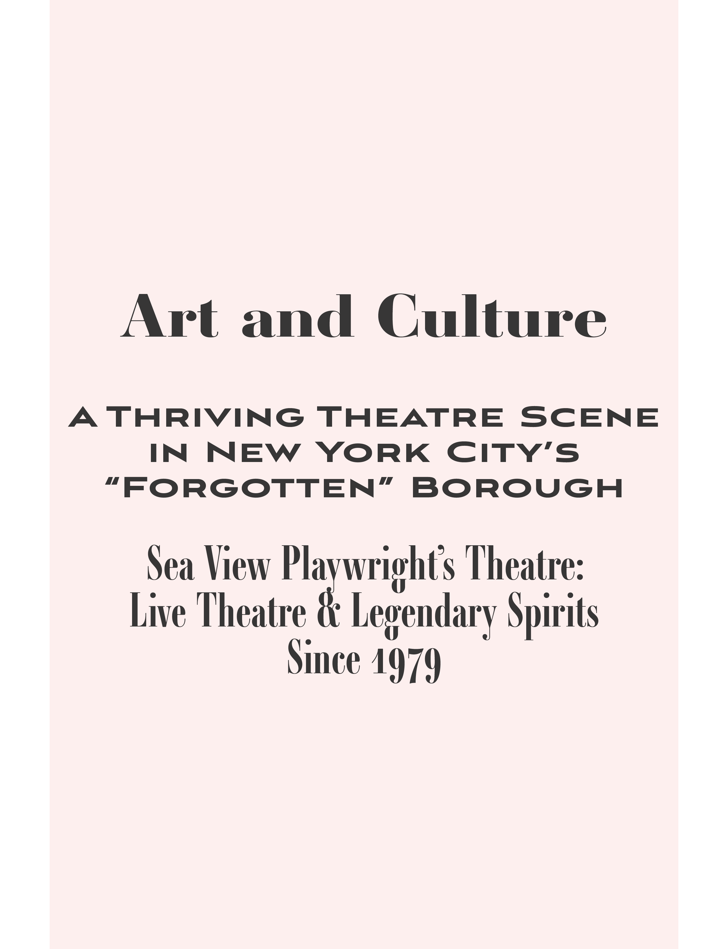 Sea View Playwright's Theatre in Staten Island, New York