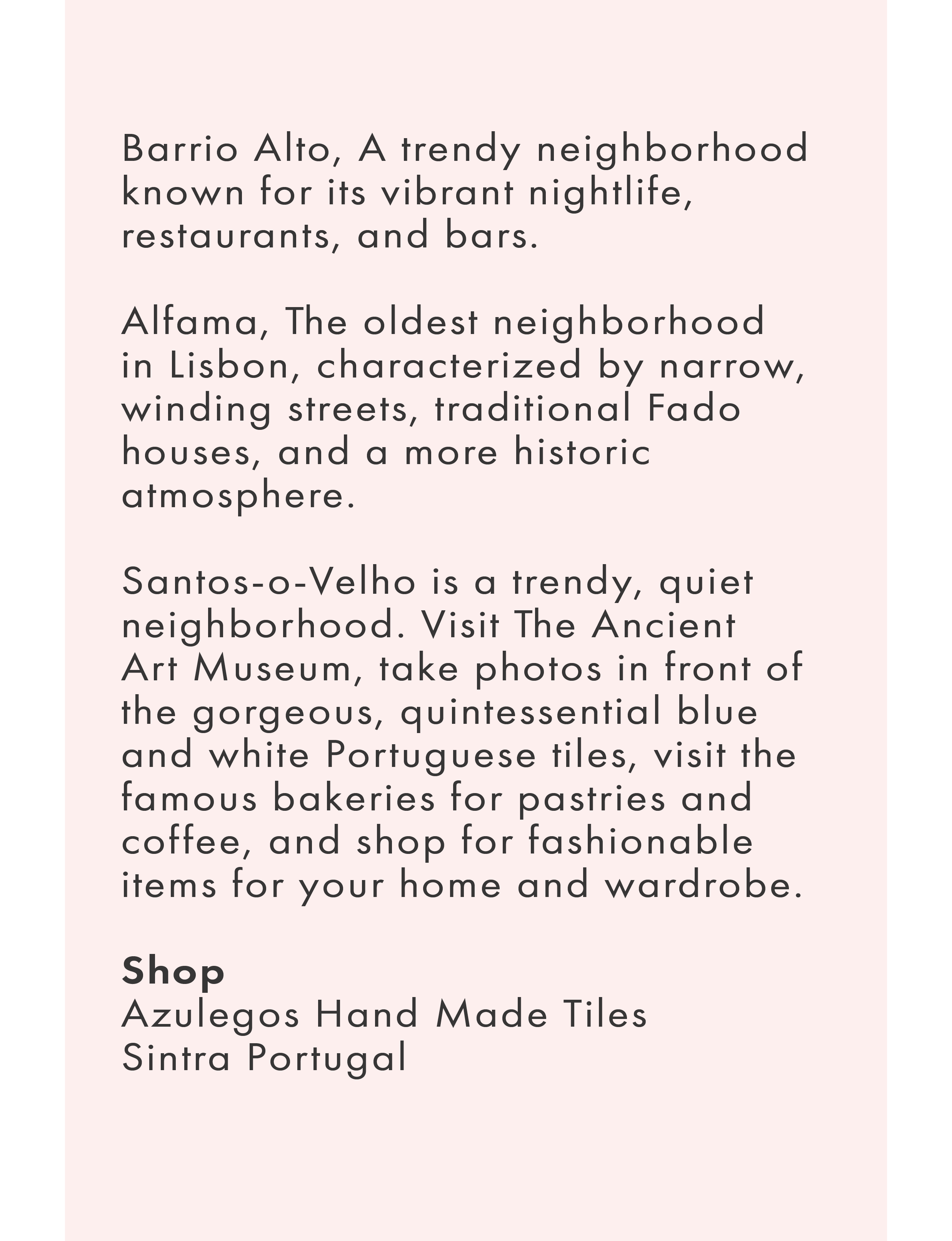About Barrio Alto, Alfama, and shopping for azulejos in Portugal