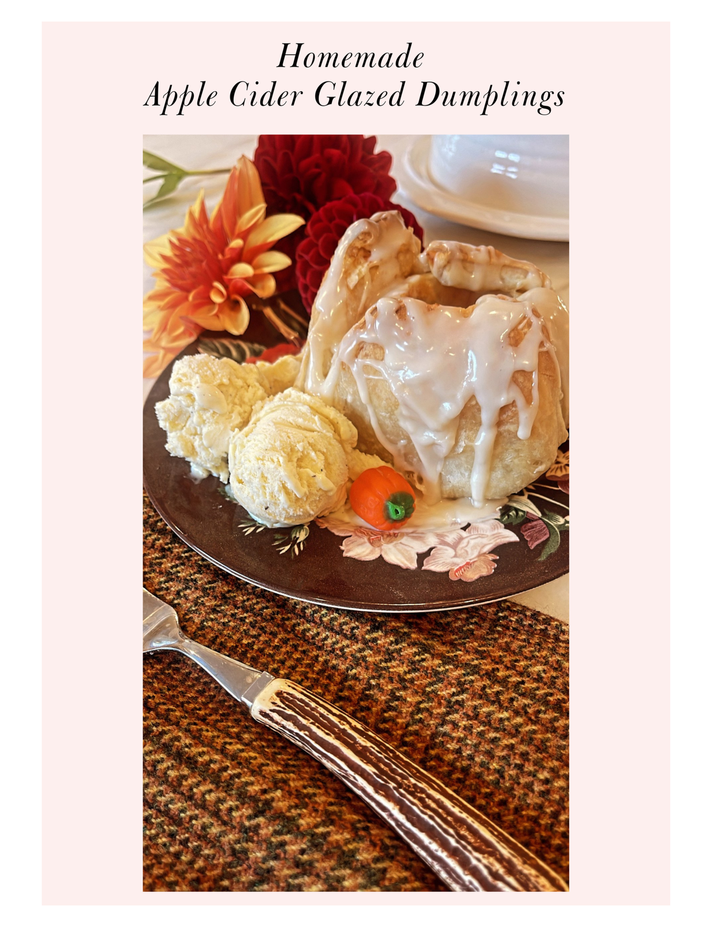 Homemade Apple Cider Glazed Dumplings