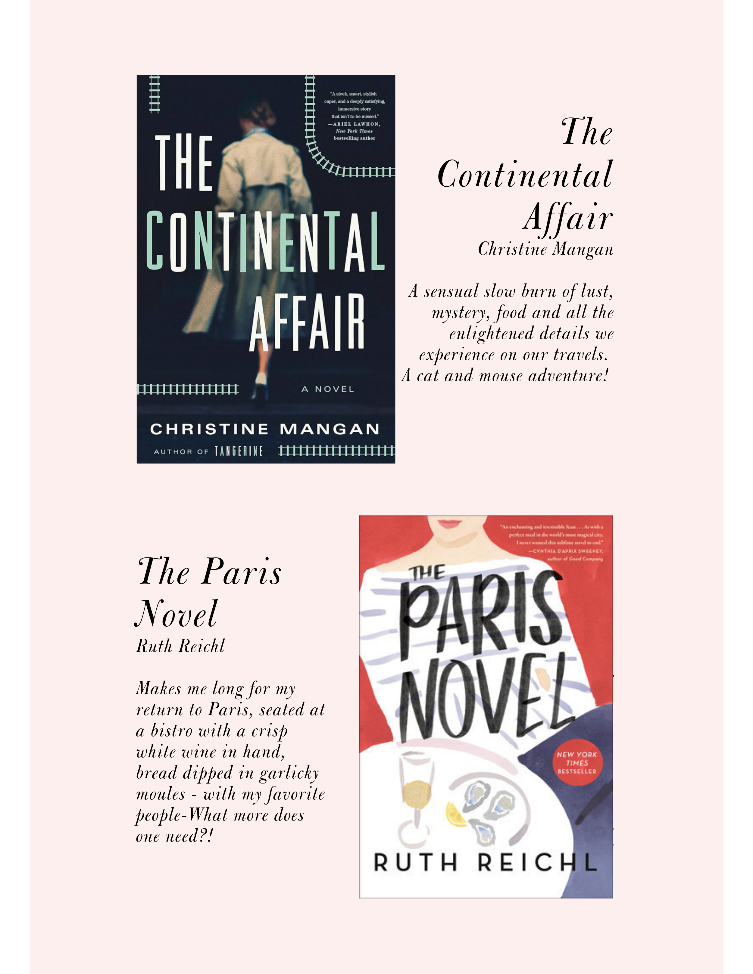 The Continental Affair by Christine Mangan and The Paris Novel by Ruth Reichl