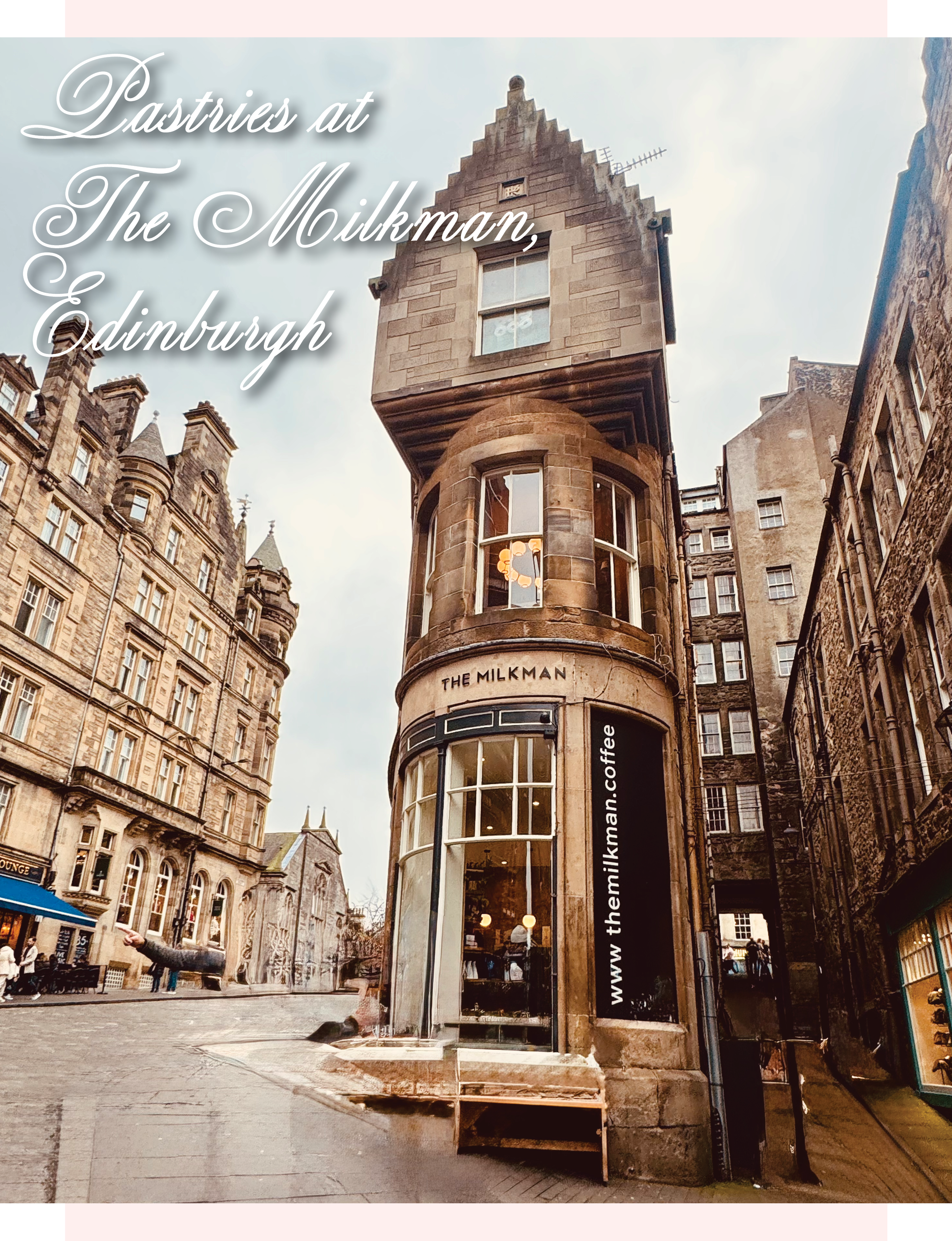 Pastries at The Milkman, Edinburgh