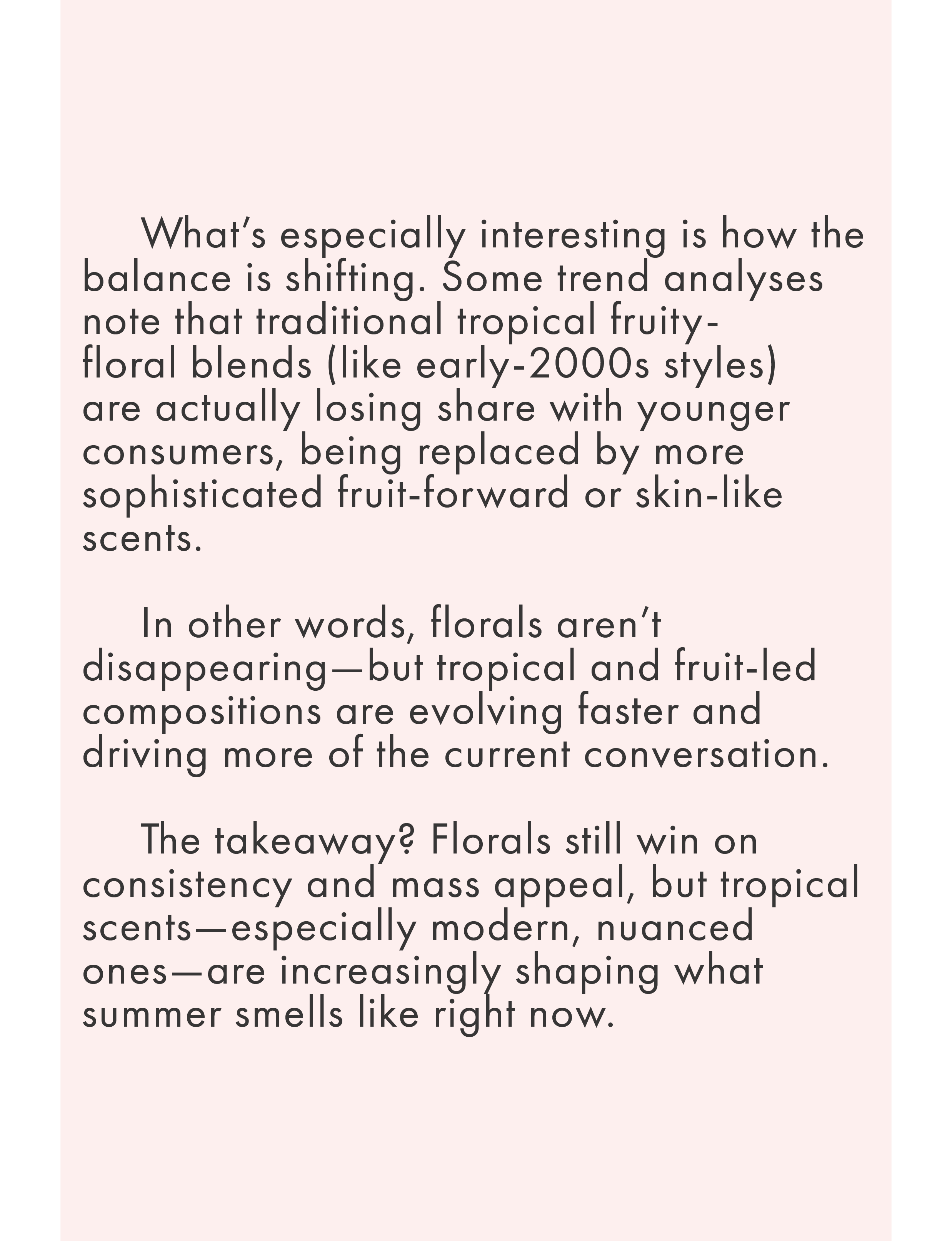 the growing trend of tropical and fruity fragrances this summer
