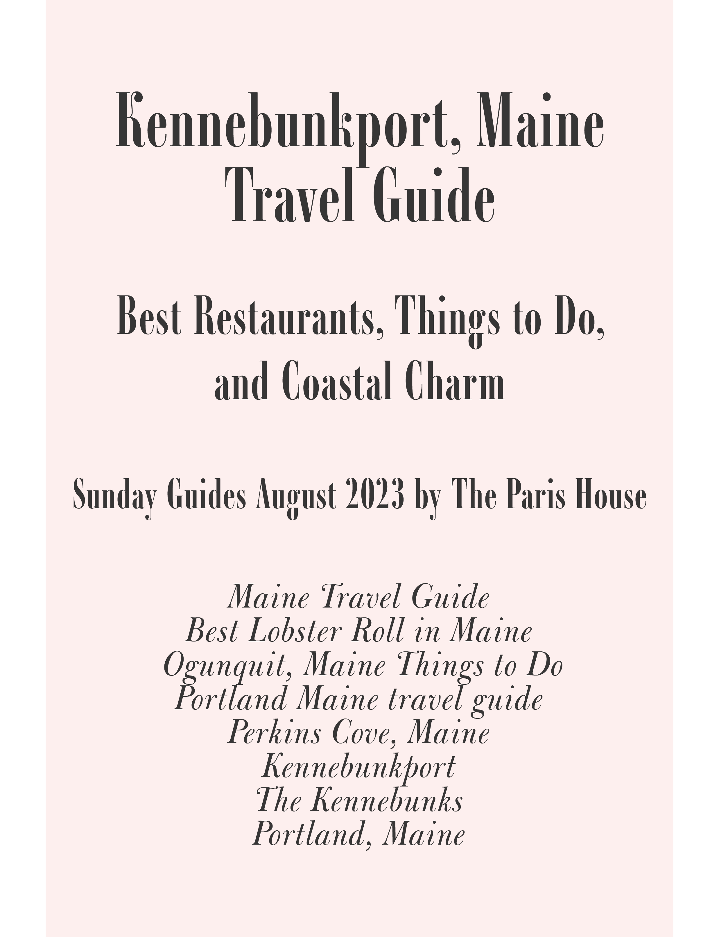 About The Paris House Kennebunkport Maine Travel Guide