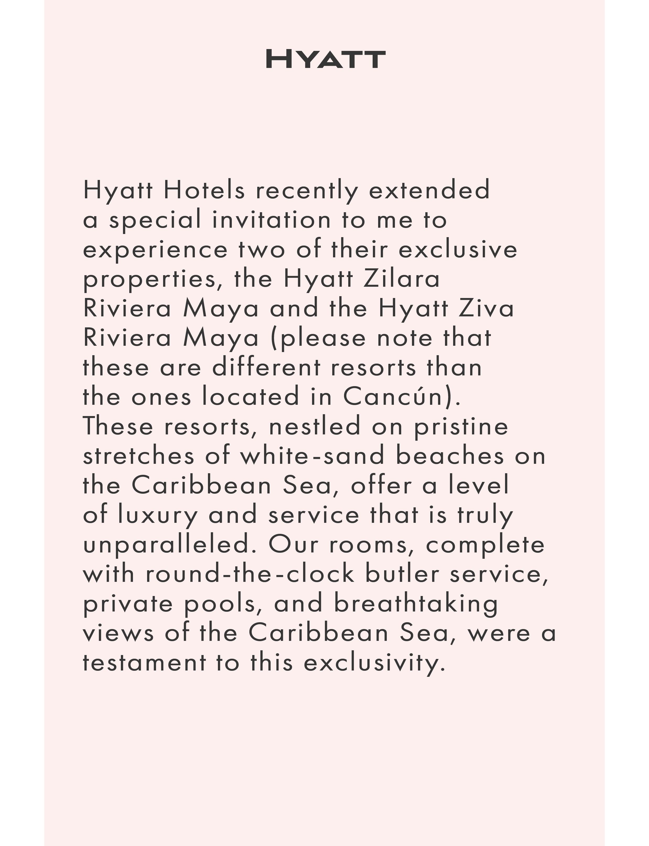 About Hyatt Hotels Zilara and Ziva in Cancun Mexico