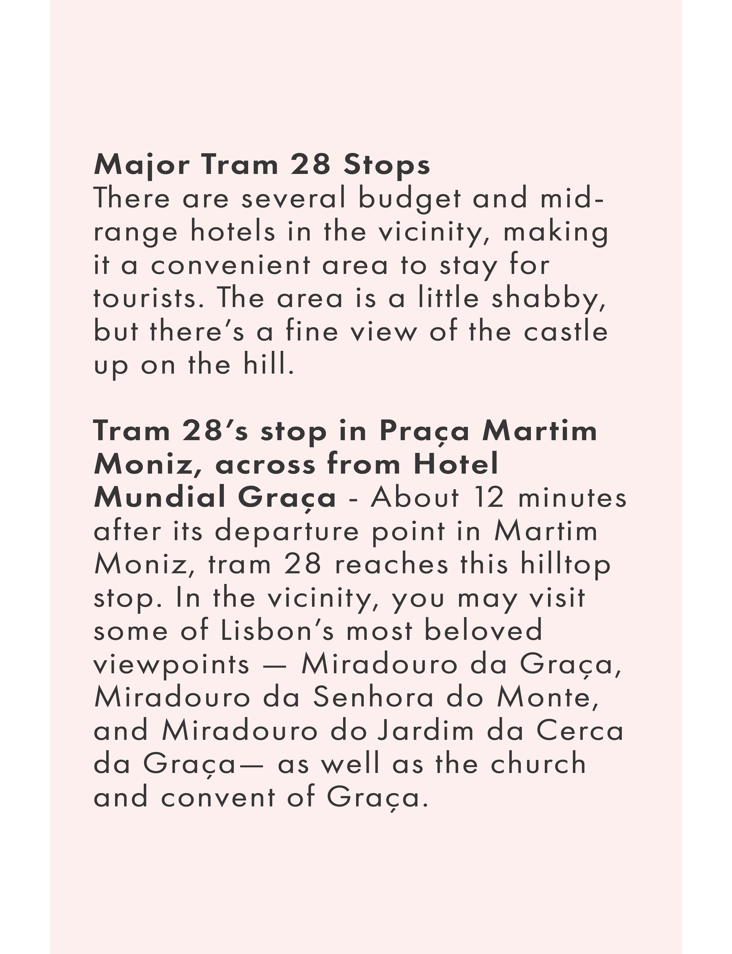 Hotels and viewpoints riding Tram 28 in Lisbon Portugal