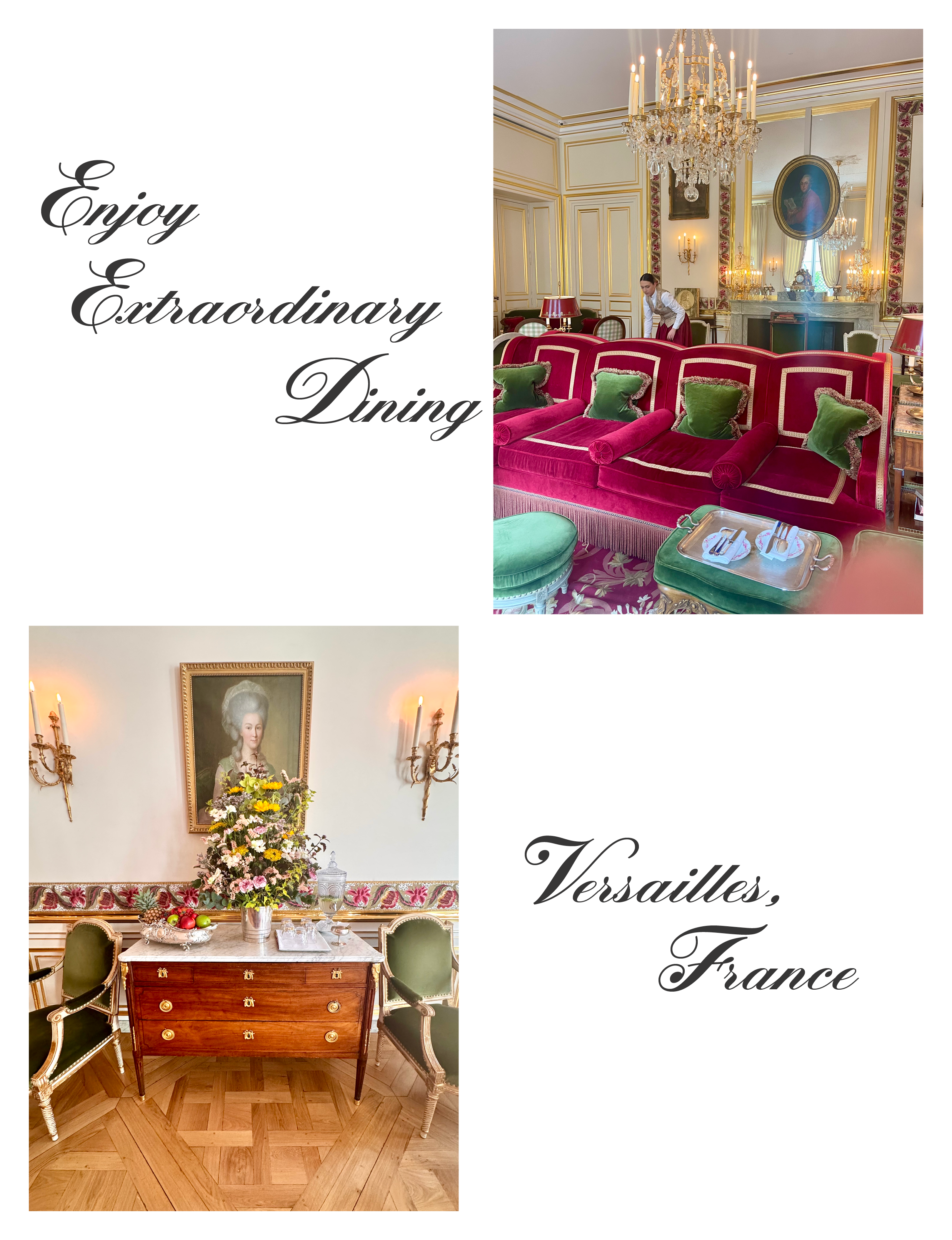 Enjoy Extraordinary Dining, Versailles, France