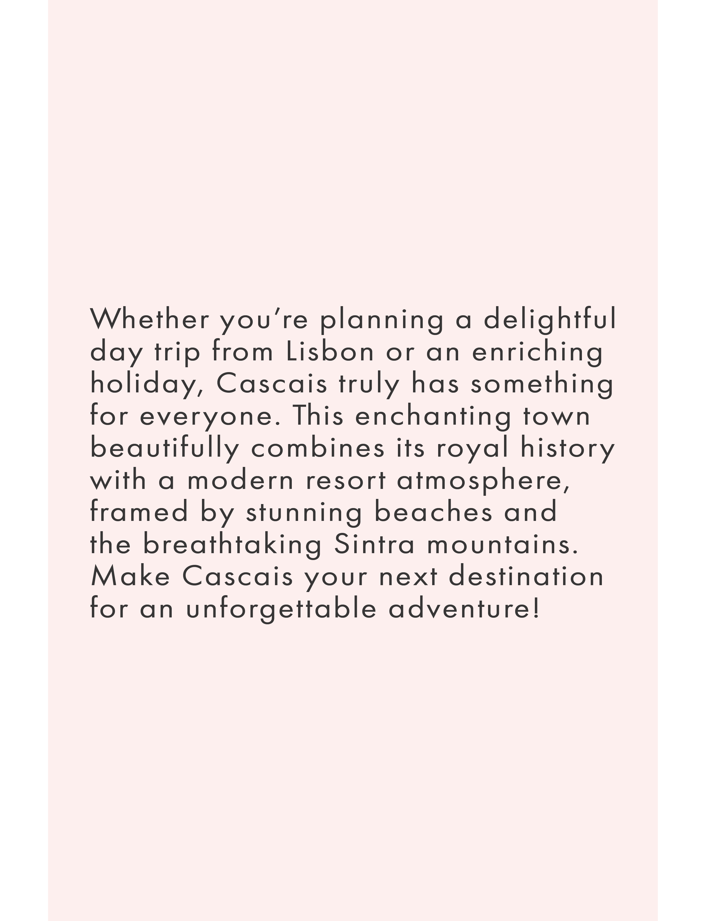 About things to see in Cascais Portugal