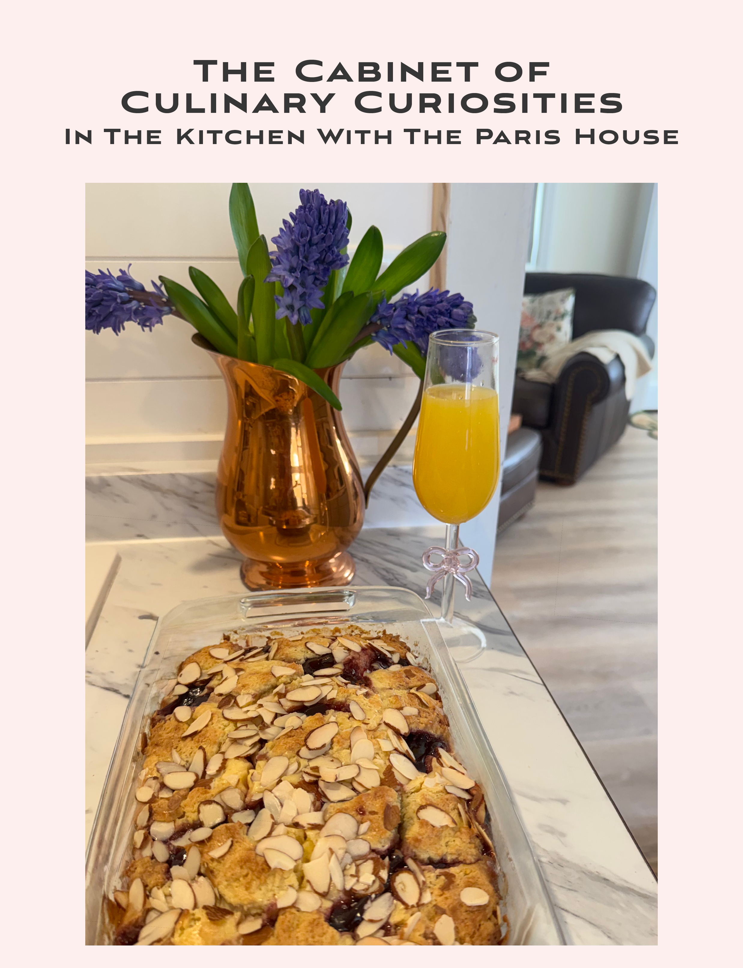 Raspberry Cream Cheese Almond Coffee Cake, Pizza Rustica, Crostini Bruschetta, and More from The Paris House Kitchen — Sunday Guides Spring 2026 by The Paris House