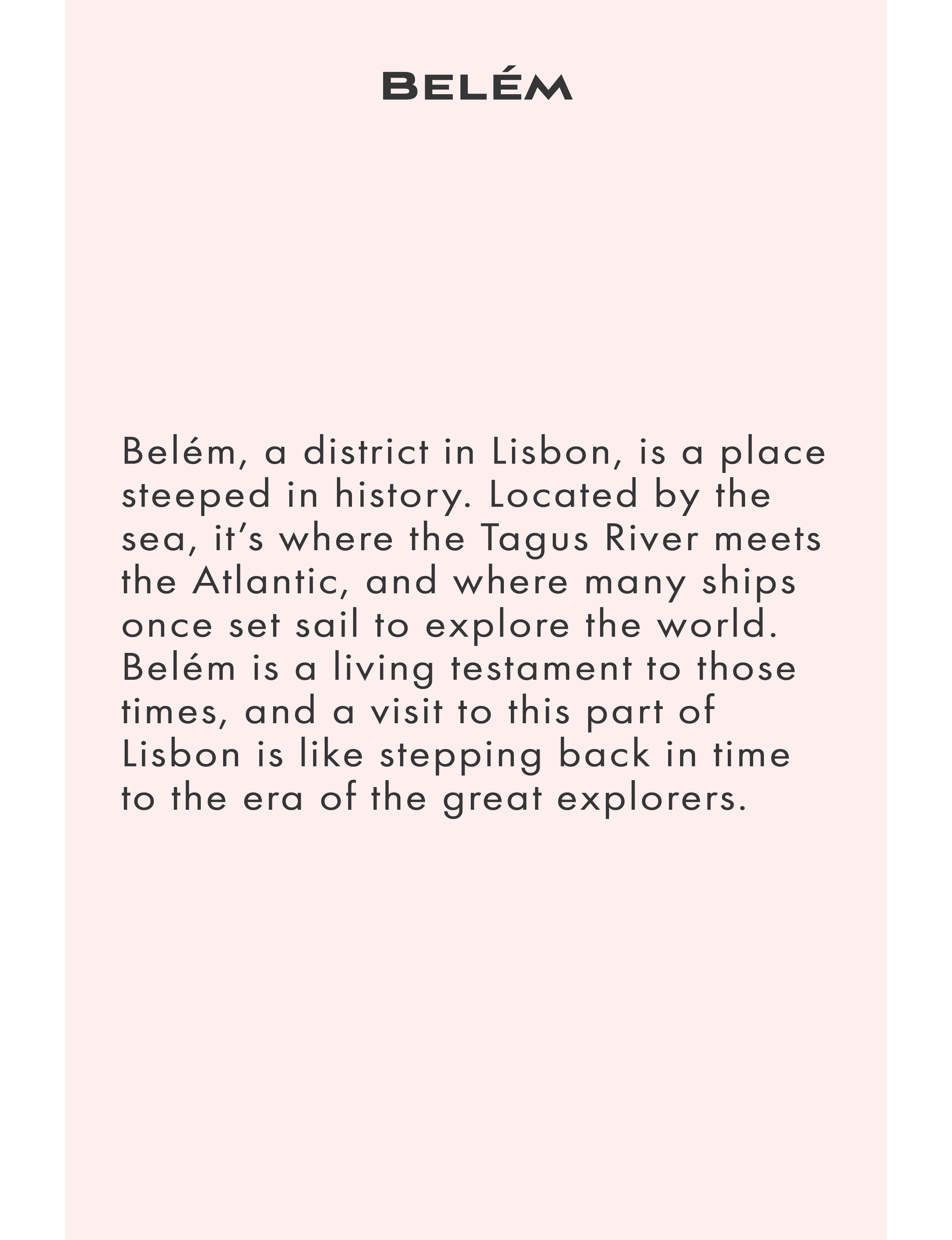 About Belem district in Lisbon Portugal