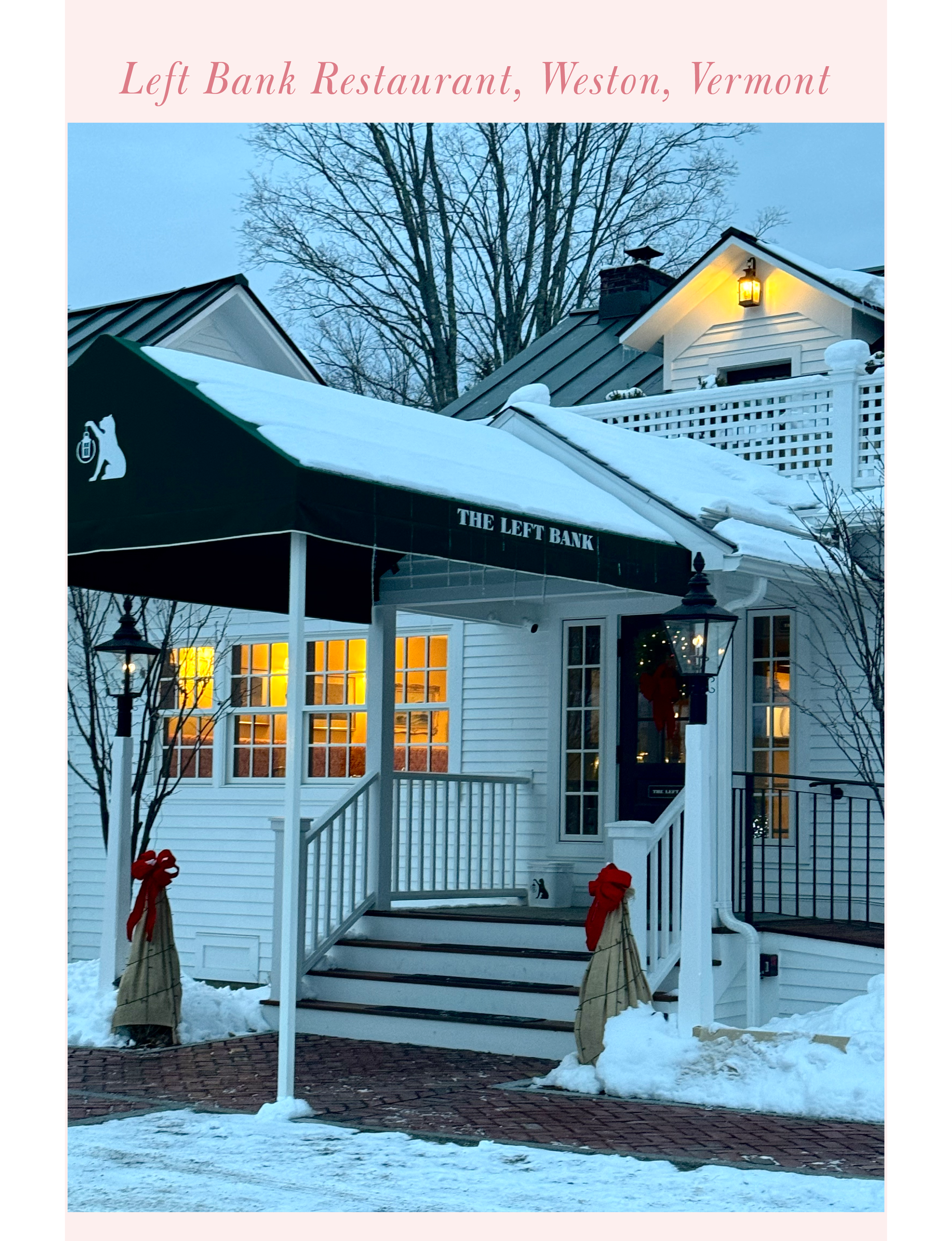 Left Bank Restaurant, Weston, Vermont
