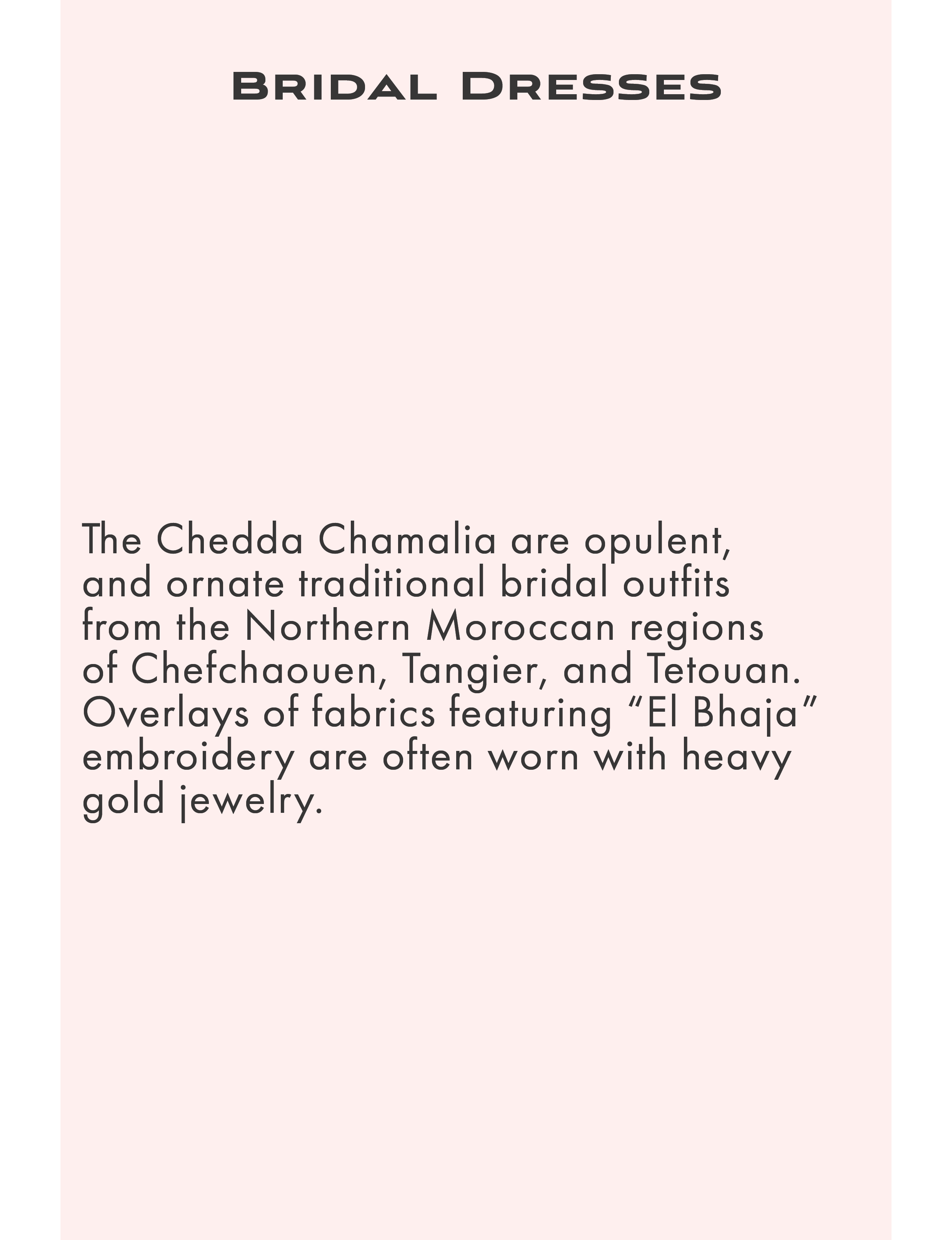 About Chedda Chamalia bridal dresses made in Chefchaouen Morocco