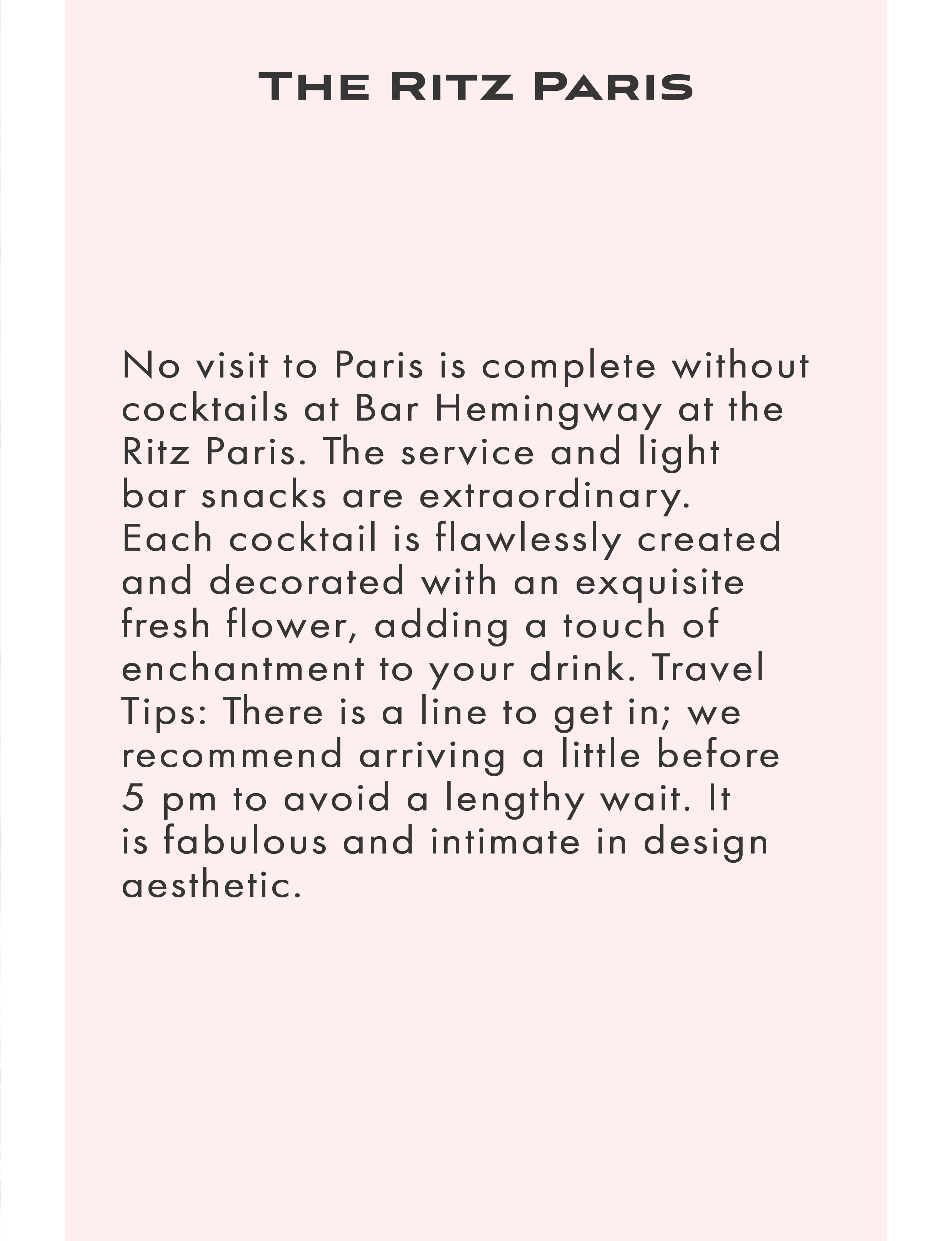 About Bar Hemingway at the Ritz Paris, a legendary, intimate cocktail lounge renowned for its exceptional drinks adorned with fresh flowers and its rich literary history tied to Ernest Hemingway