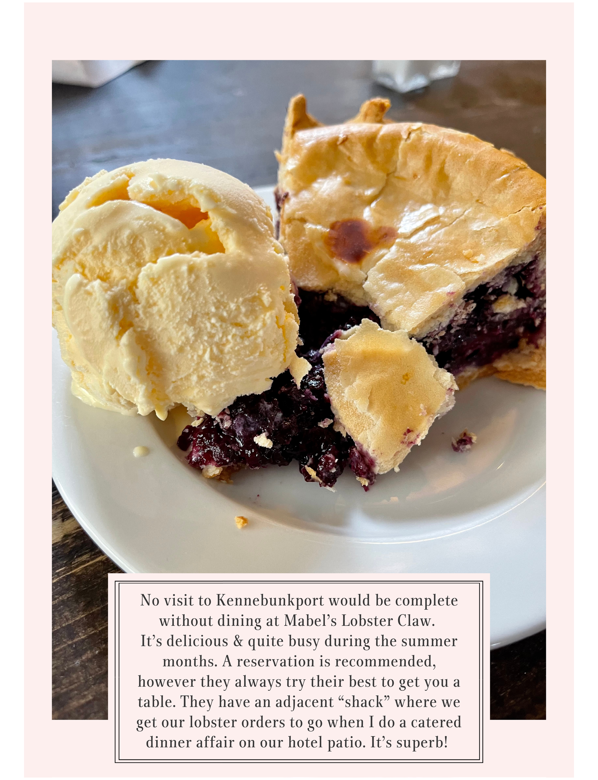 Maine blueberry pie with ice cream at Mabel's Lobster Claw
