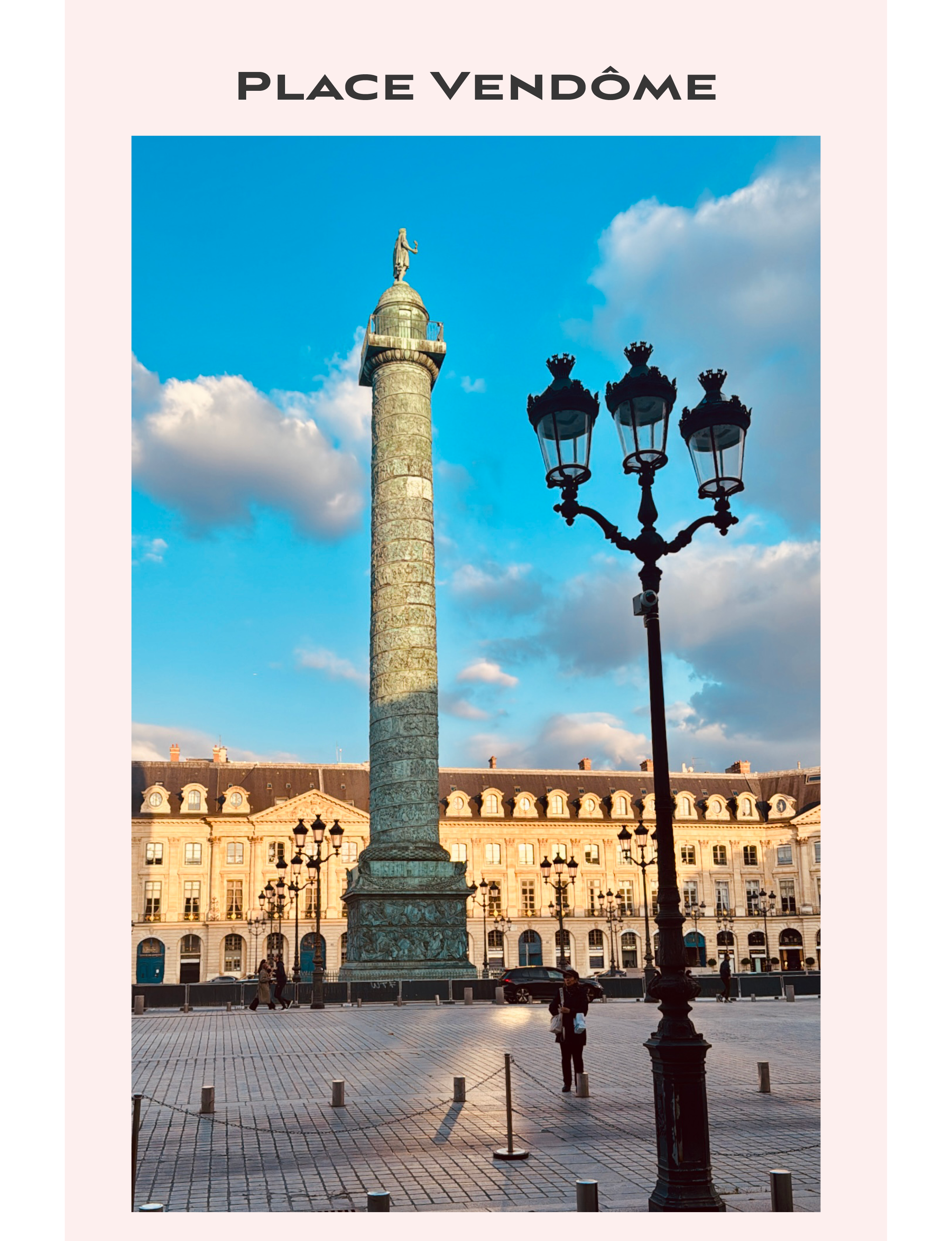 the historic Place Vendôme in Paris, France, featuring the iconic Vendôme Column (Colonne Vendôme) at its center, surrounded by classic neoclassical architecture and ornate Parisian streetlamps
