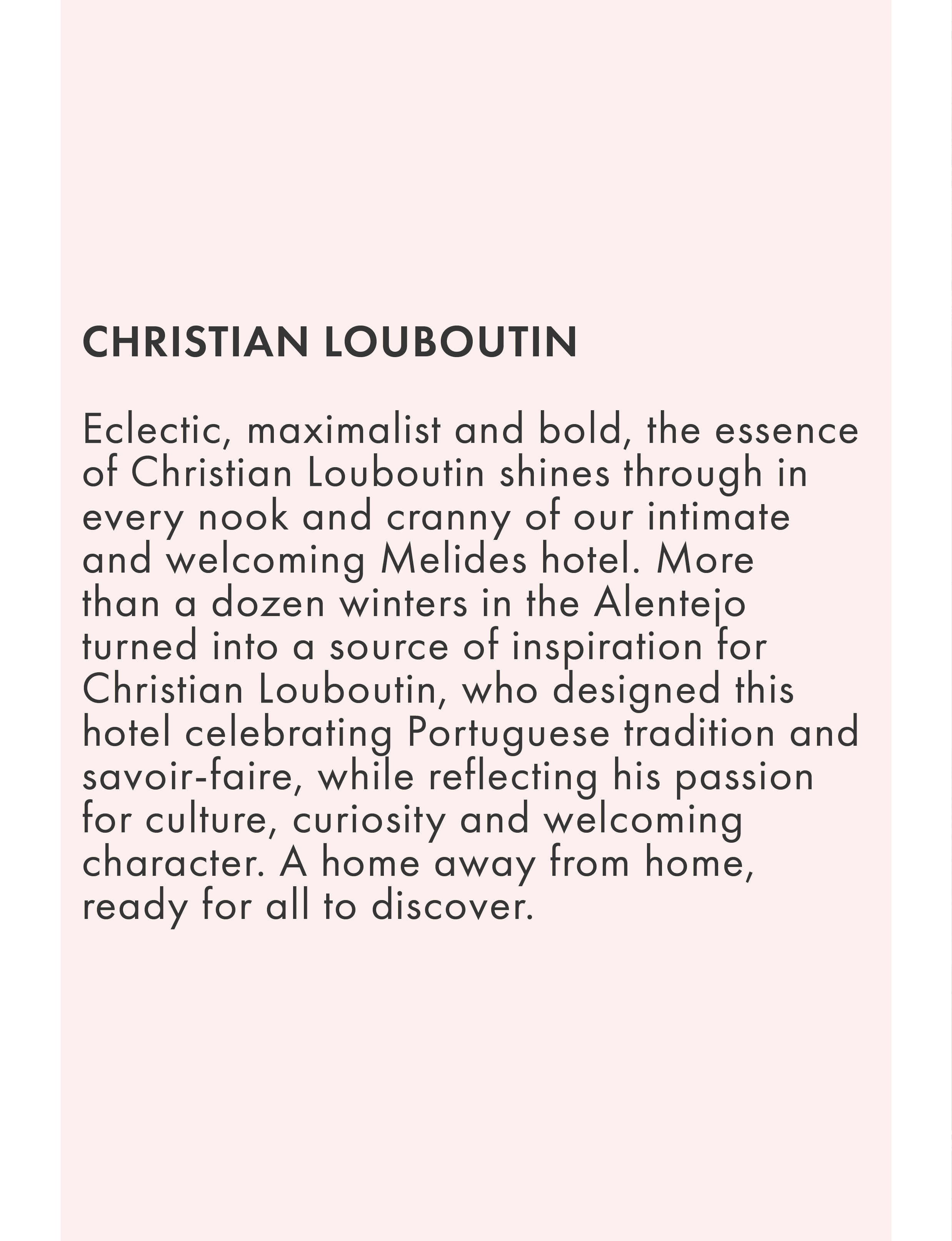 CHRISTIAN LOUBOUTIN'S Hotel Vermelho in Melides, Portugal