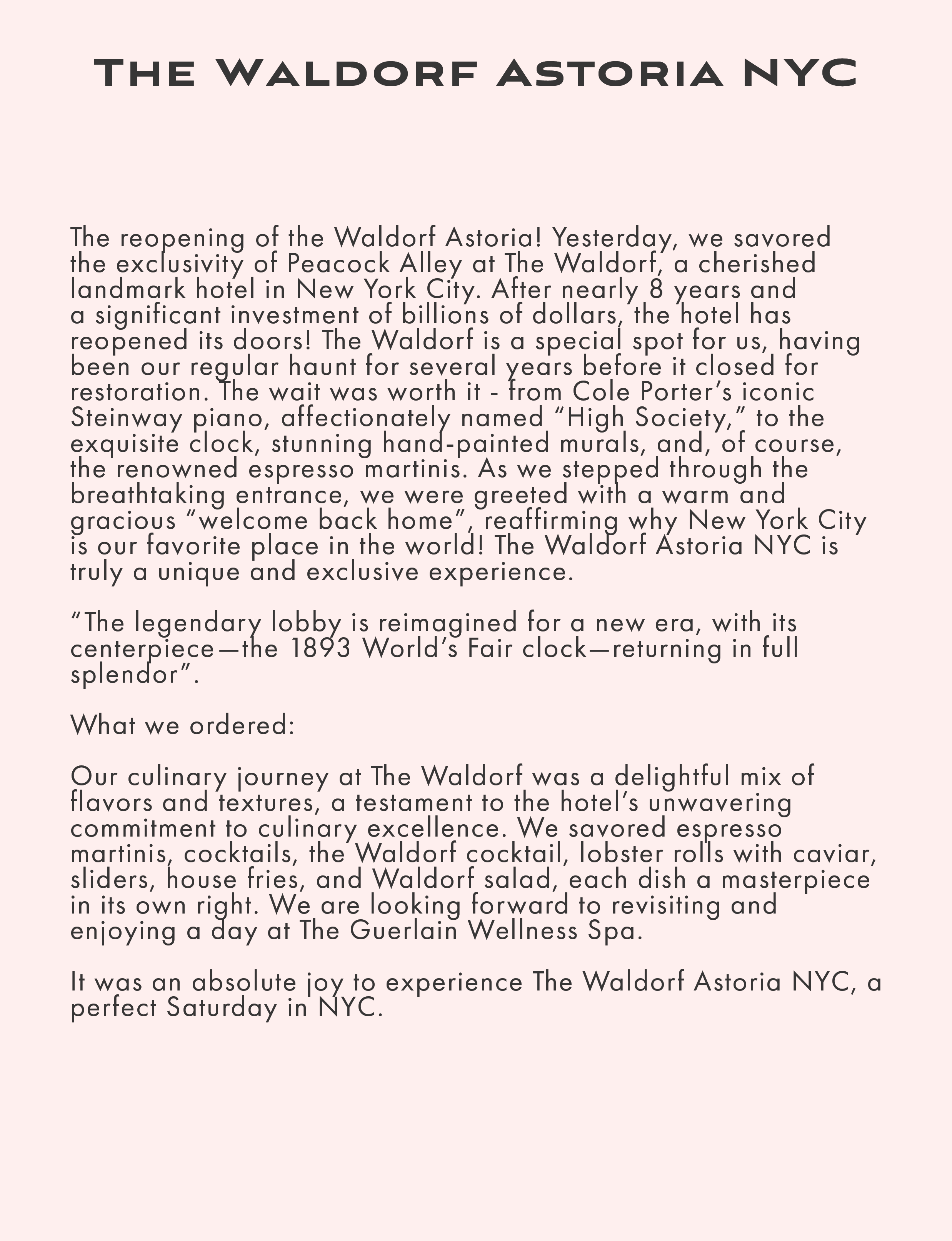 About our visit to The Waldorf Astoria NY