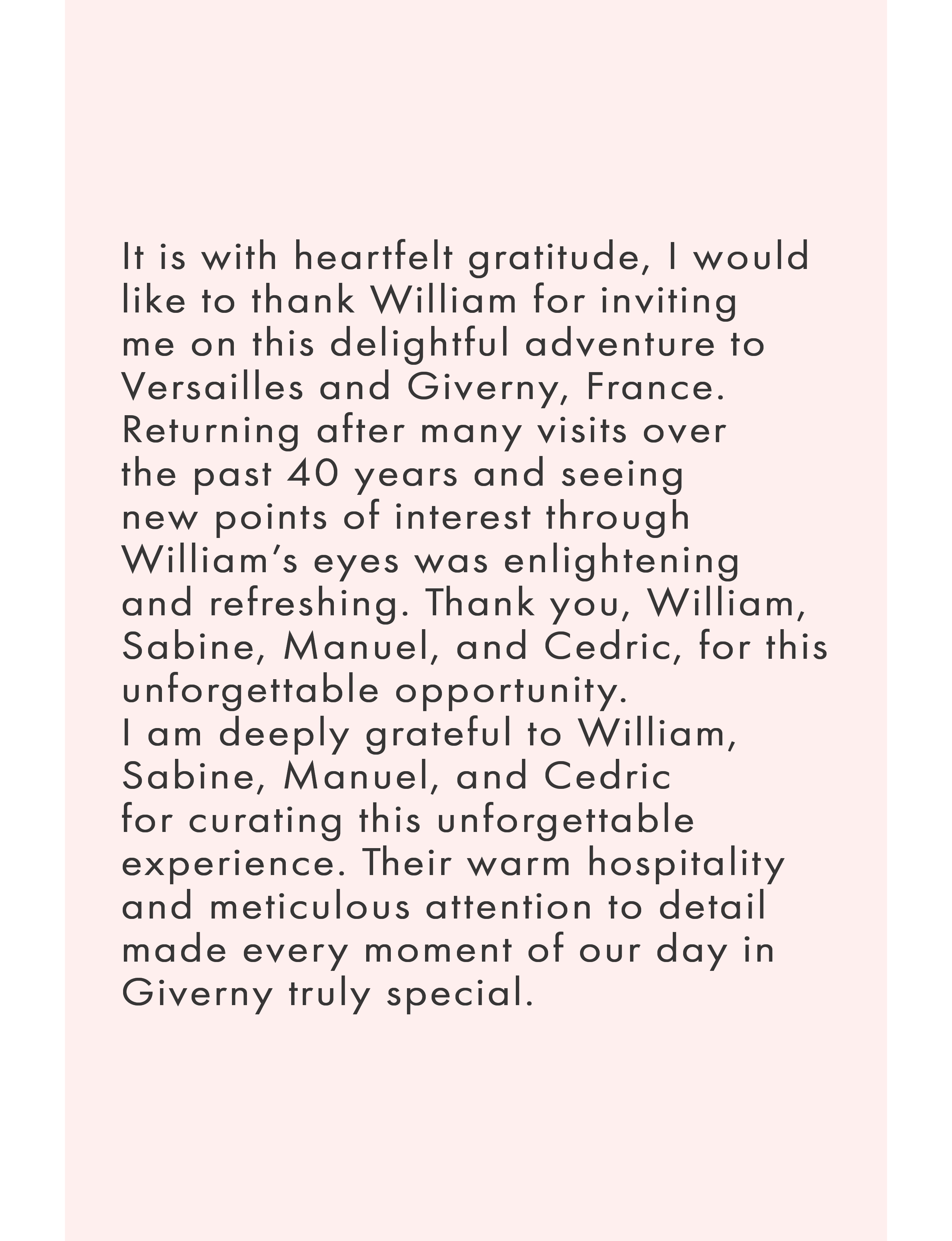 This heartfelt thank-you note expresses gratitude to William, Sabine, Manuel, and Cedric for a guided travel experience to Versailles and Giverny, France