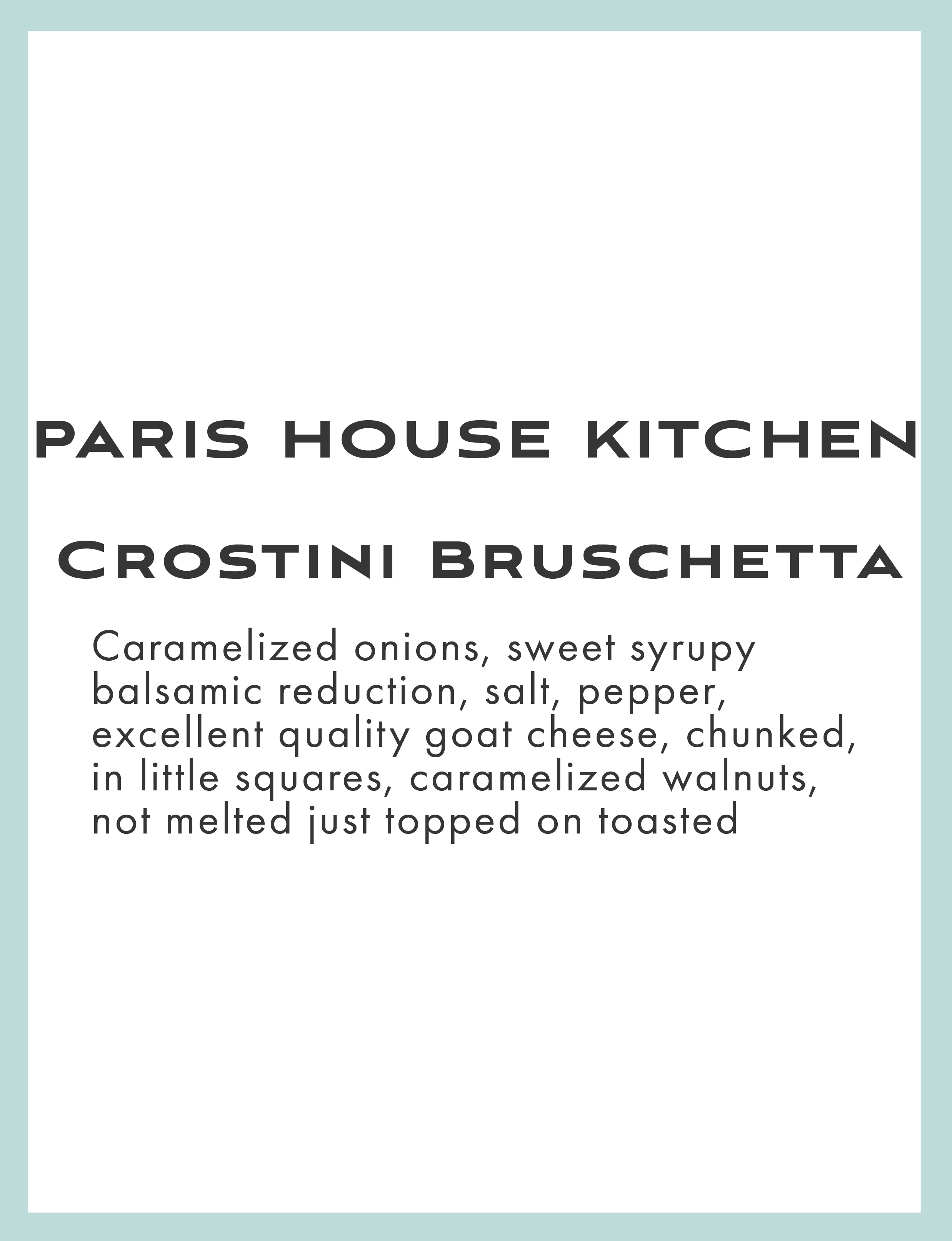Crostini Bruschetta recipe
