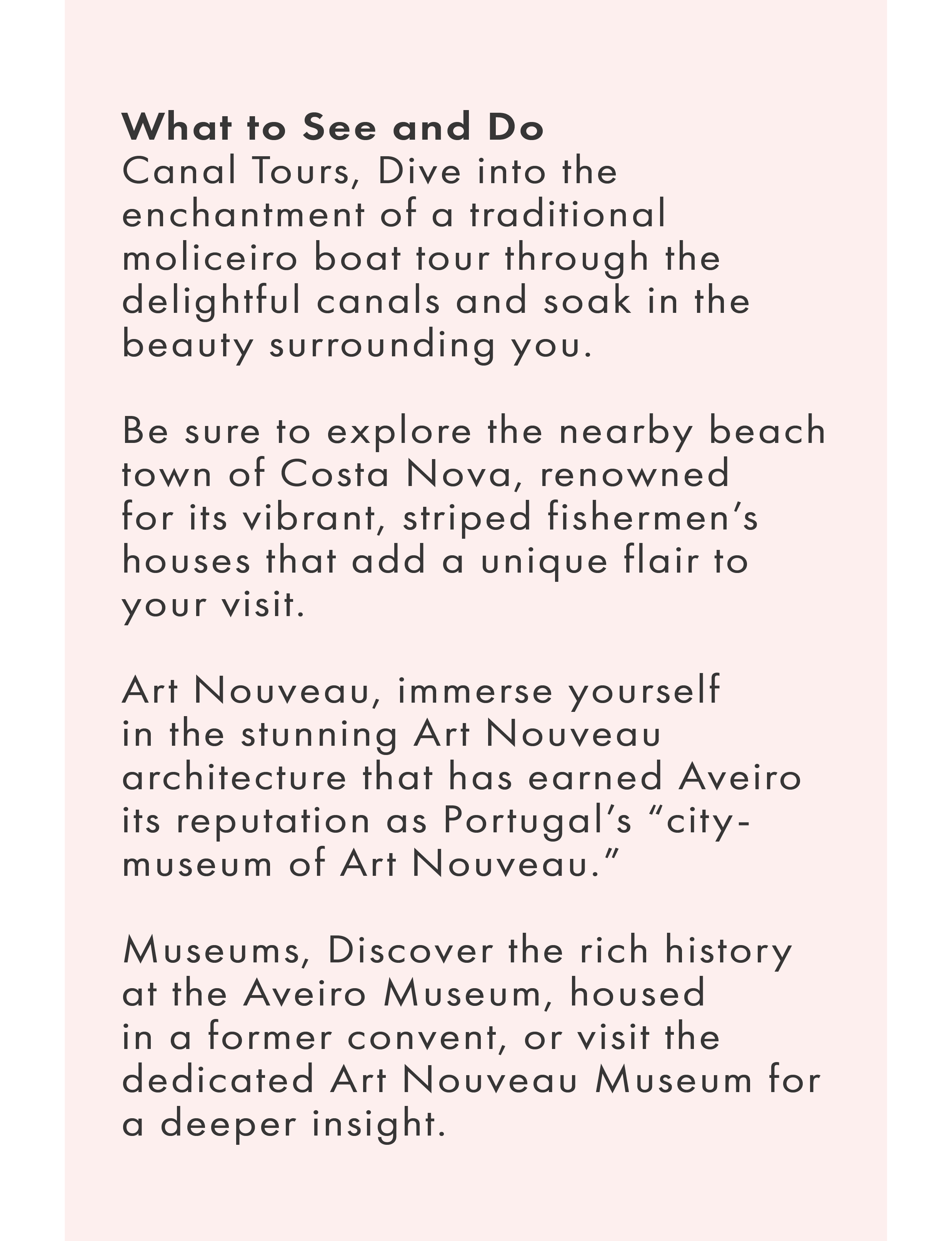 About what to see and do around Aveiro Portugal
