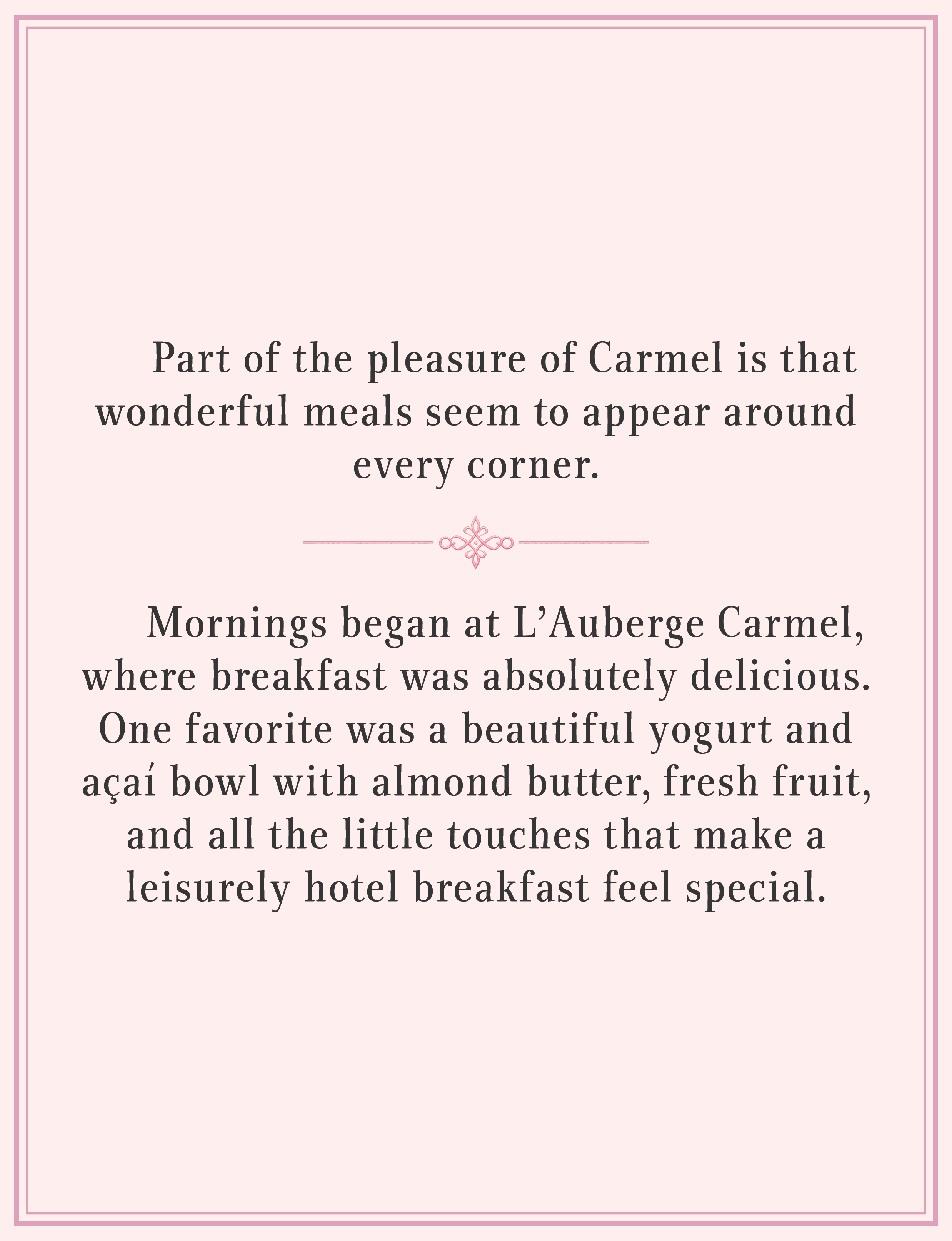 about breakfast at L’Auberge Carmel California