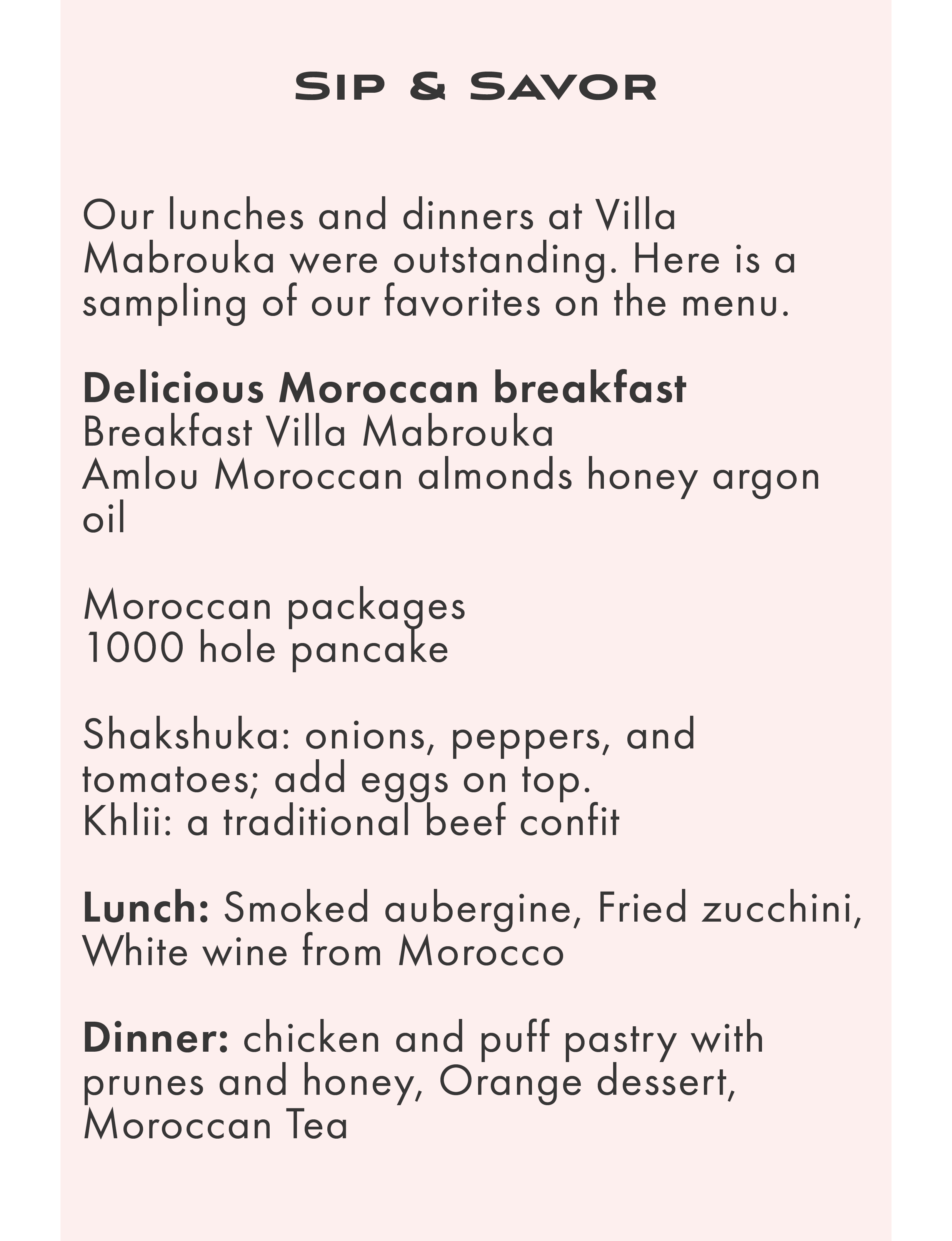 Things to eat at Villa Mabrouka Tangier