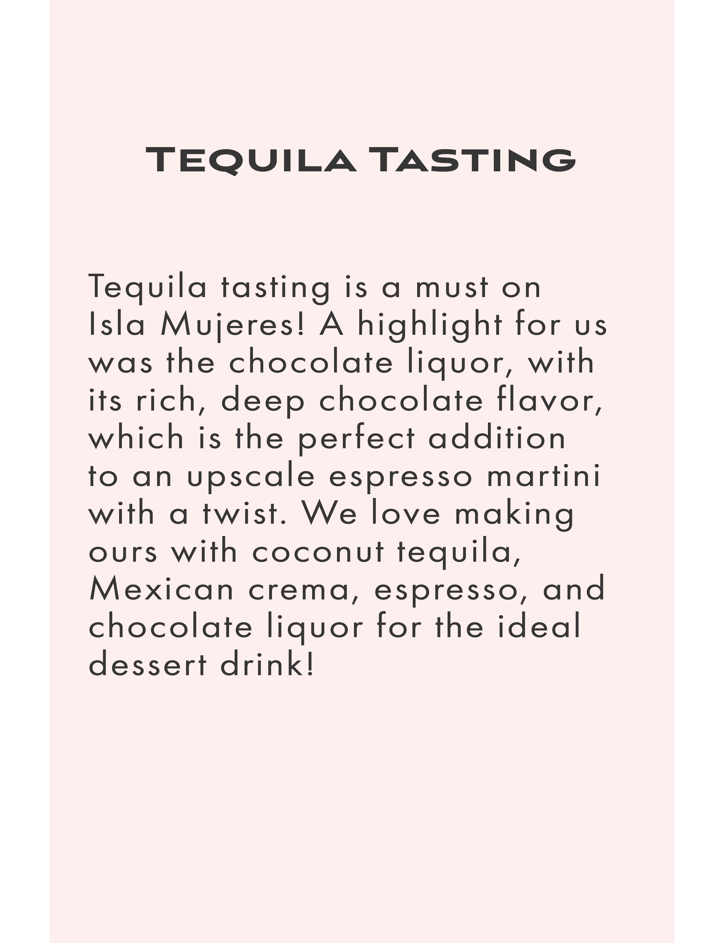 about tequila tasting in Isla Mujeres Mexico