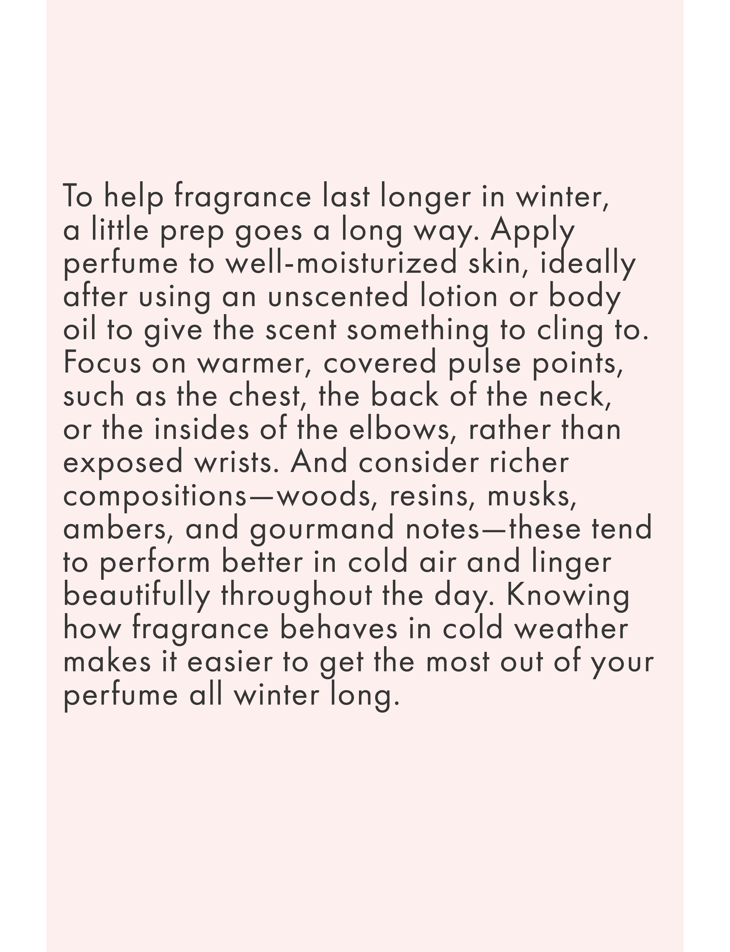 Perfume application techniques