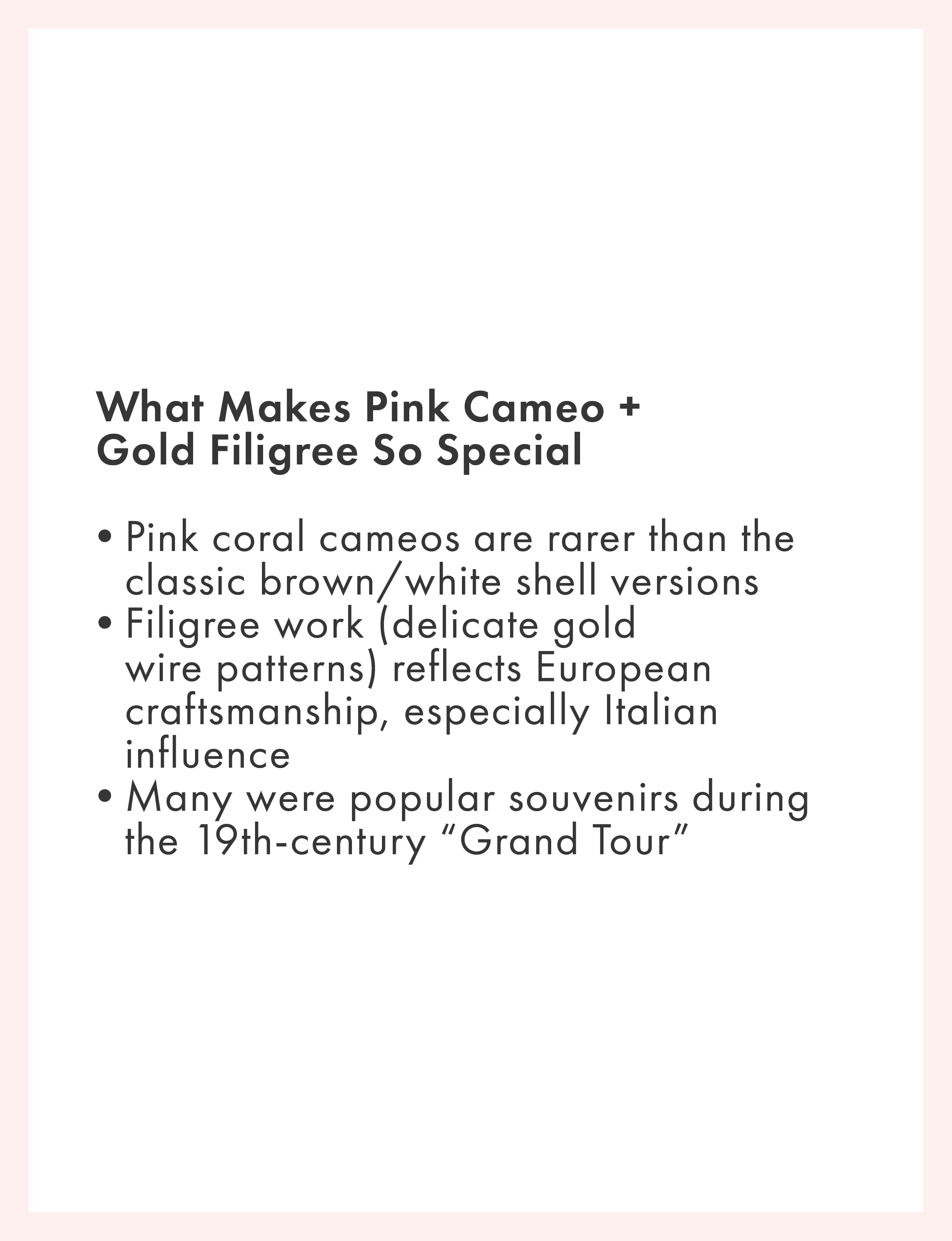 What Makes Pink Cameo and Gold Filigree So Special