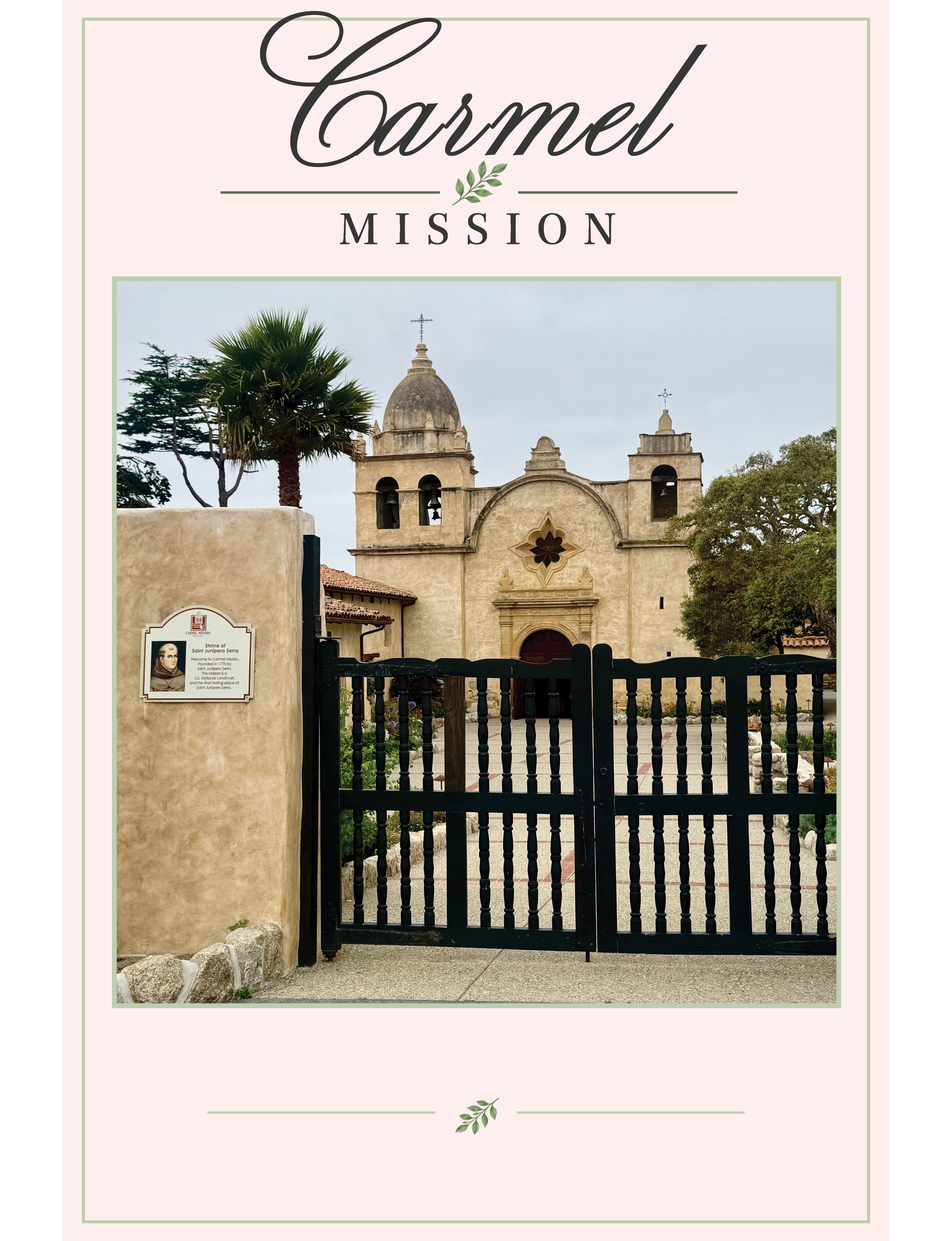 Carmel Mission California