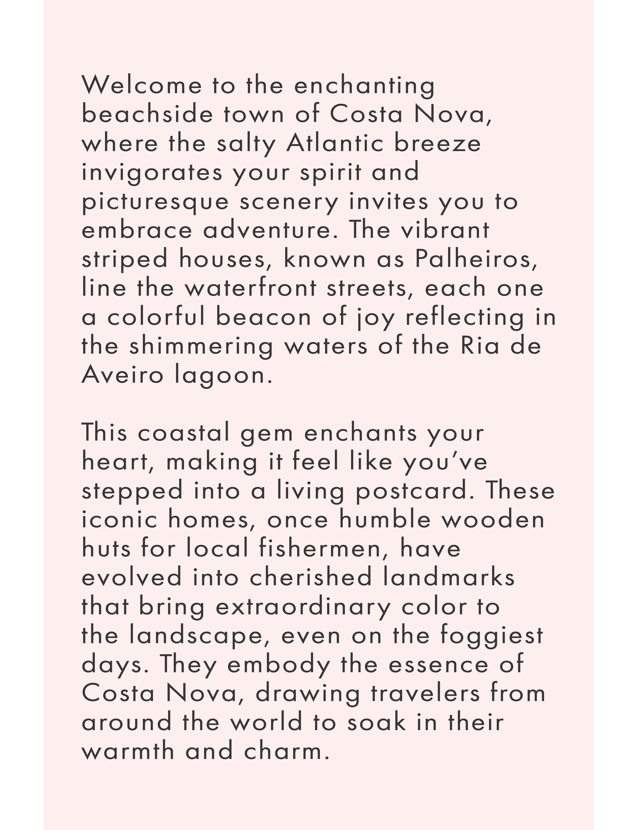 about Costa Nova Portugal