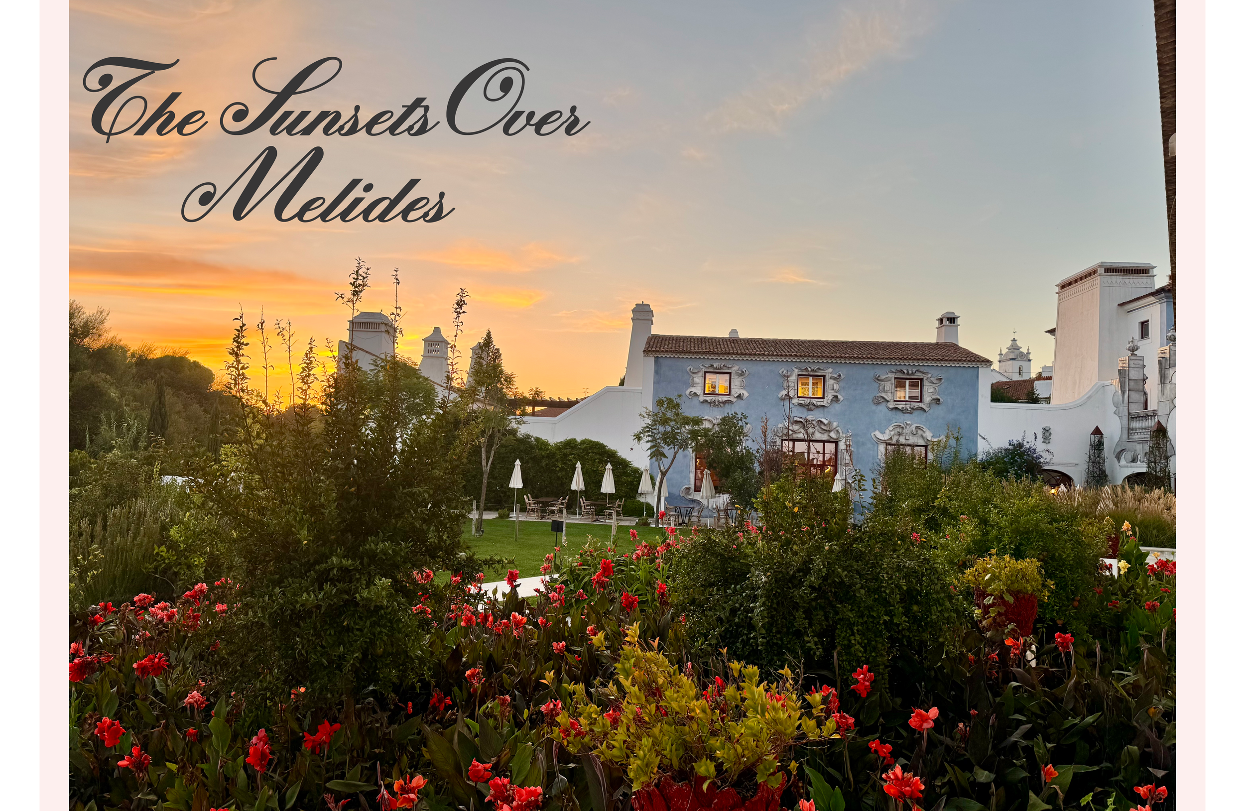 The Sunsets Over Melides Portugal at Hotel Vermelho
