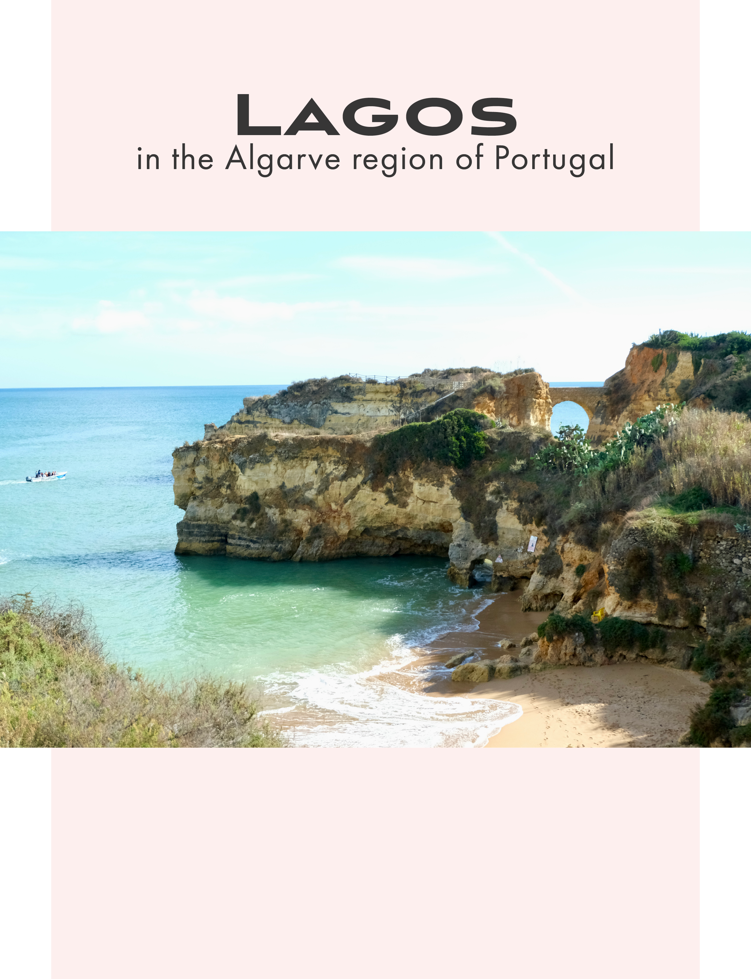 Lagos, in the Algarve region of Portugal 