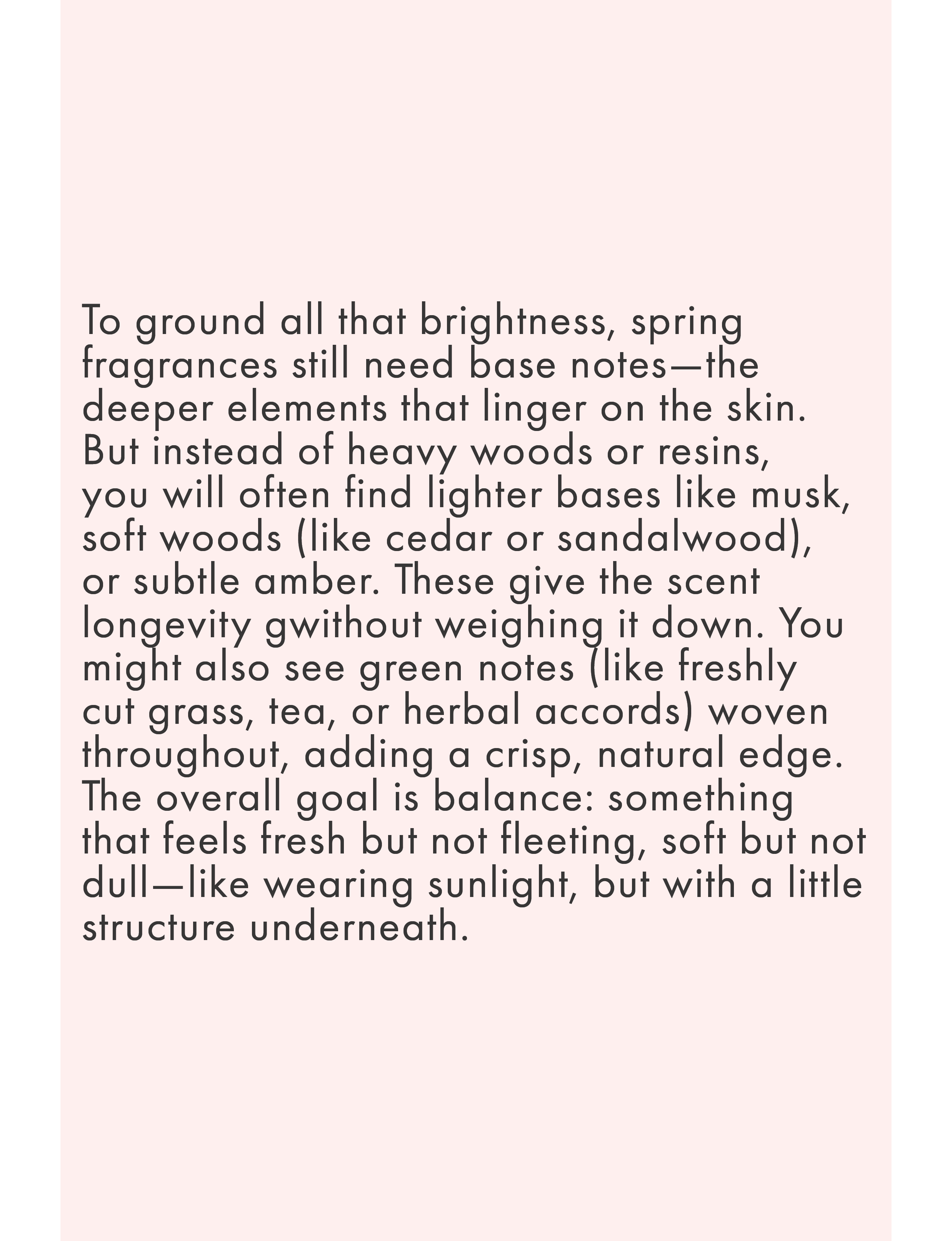 spring fragrances still need base notes