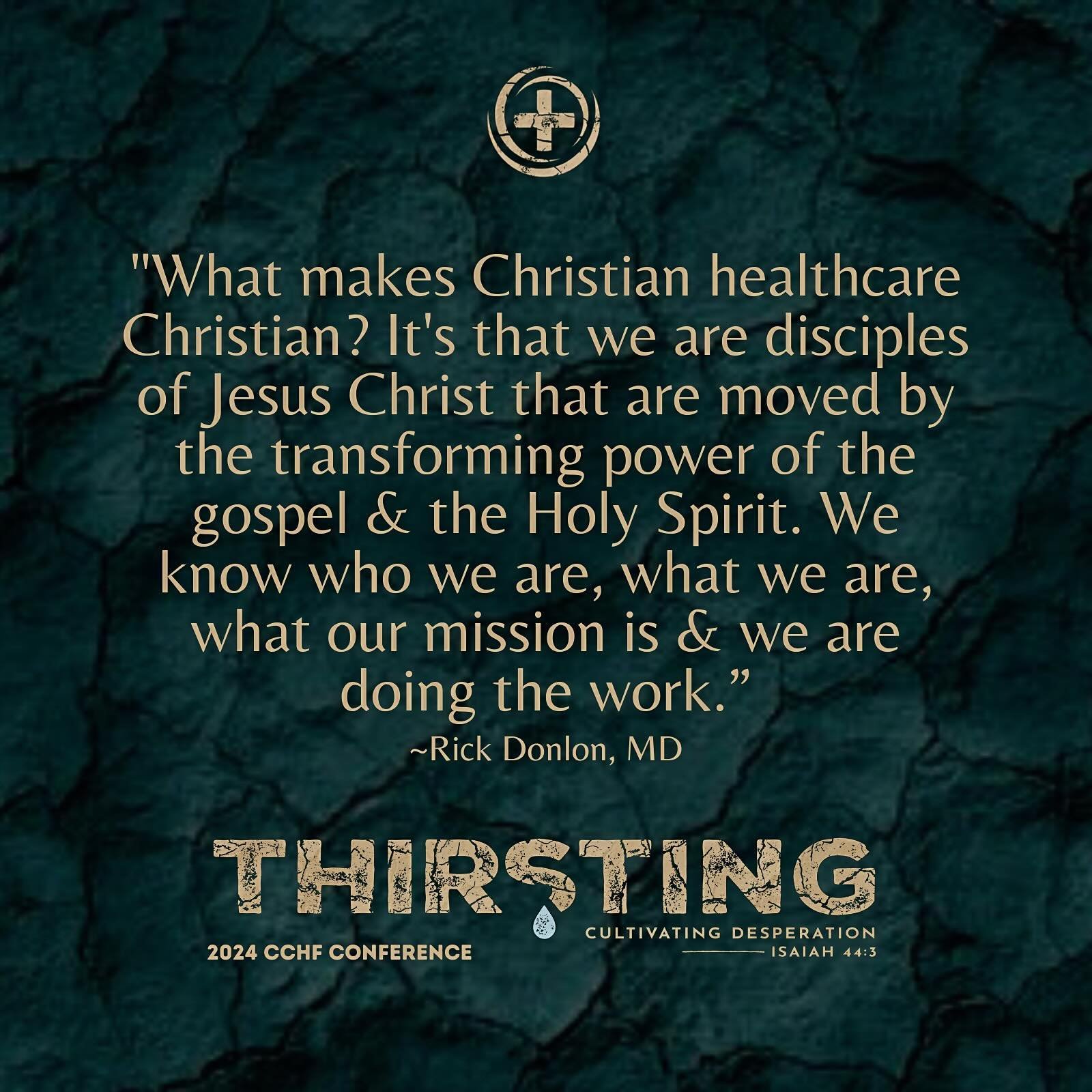 &ldquo;We know who we are, what we are, what our mission is &amp; we are doing the work.&rdquo;
~Rick Donlon, MD

&nbsp;#CCHF #ChristianCommunityHealthFellowship #CCHFConference #CCHFConference2024 #Justiceinhealthcare #Healthcareprofessionals #medic