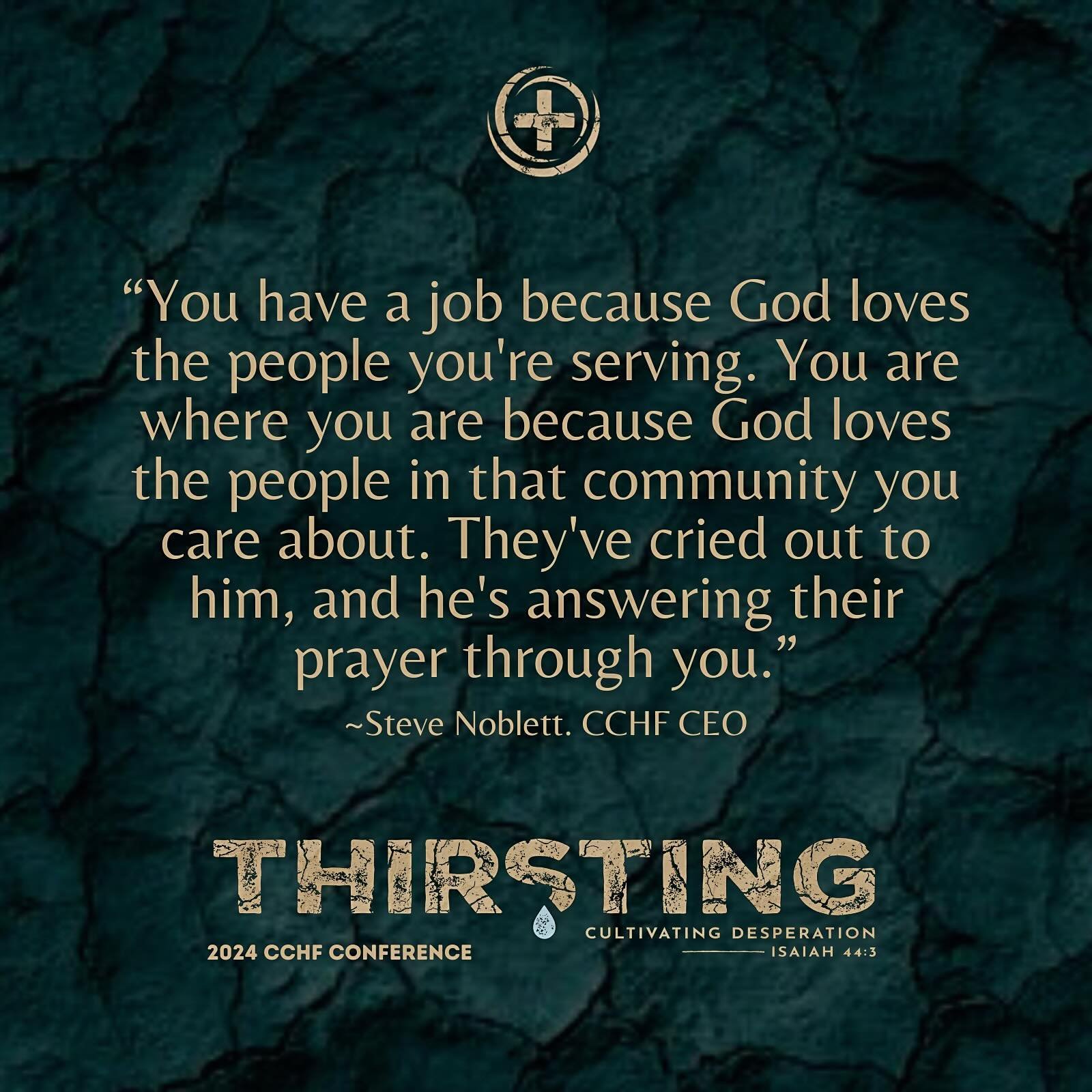 &ldquo;You have a job because God loves the people you&rsquo;re serving. You are where you are because God loves the people in that community you care about.&rdquo;
~Steve Noblett, CCHF CEO

#CCHF #ChristianCommunityHealthFellowship #CCHFConference #