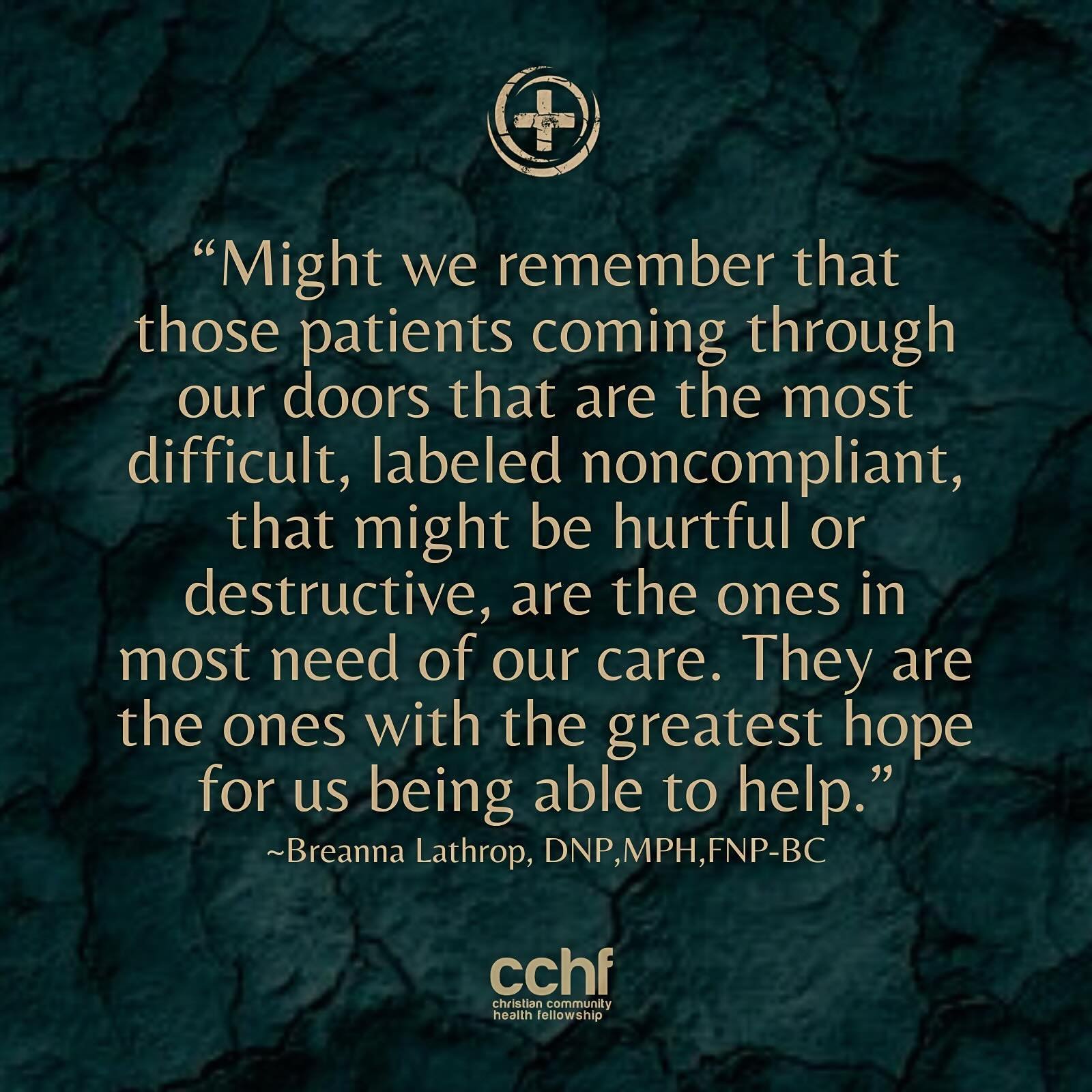 Let us see our patients through the eyes of Jesus. The &ldquo;noncompliant&rdquo; patient is usually the one in most need of our care. 

#CCHF #ChristianCommunityHealthFellowship #CCHFConference #CCHFConference2024 #Justiceinhealthcare #Healthcarepro