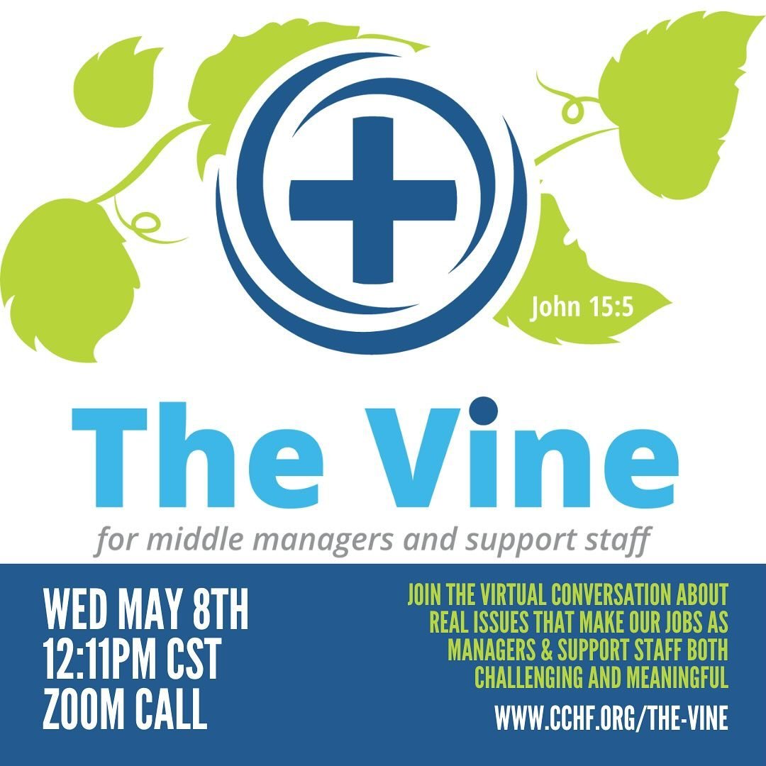 We are so excited to have our first &ldquo;The Vine&rdquo; Zoom meeting since the 2024 CCHF Conference! Tomorrow middle managers from all our CCHF clinics will gather to discuss the importance of middle managers in healthcare organizations. 

The Vin