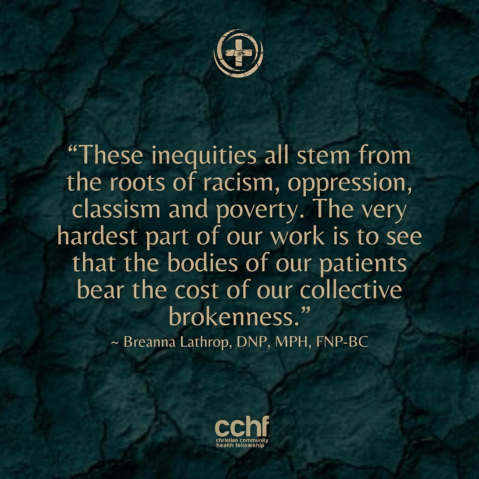 &ldquo;These inequities all stem from the roots of racism, oppression, classism and poverty.&rdquo; 
~ Breanna Lathrop, DNP, MPH, FNP-BC

#CCHF #ChristianCommunityHealthFellowship #CCHFConference #CCHFConference2024 #Justiceinhealthcare #Healthcarepr