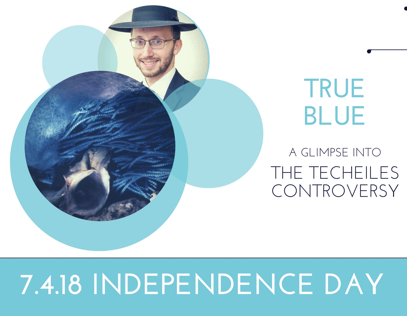 Independence Day Yarchei Kallah: True Blue