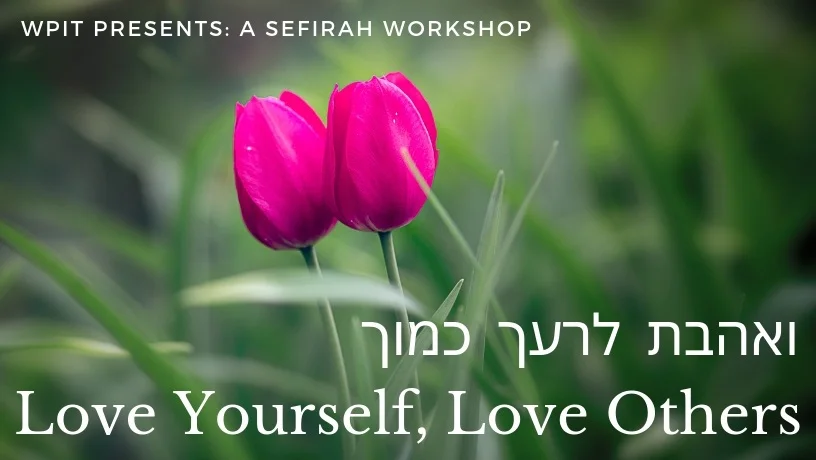 WPIT LIVE: Love Yourself, Love Others